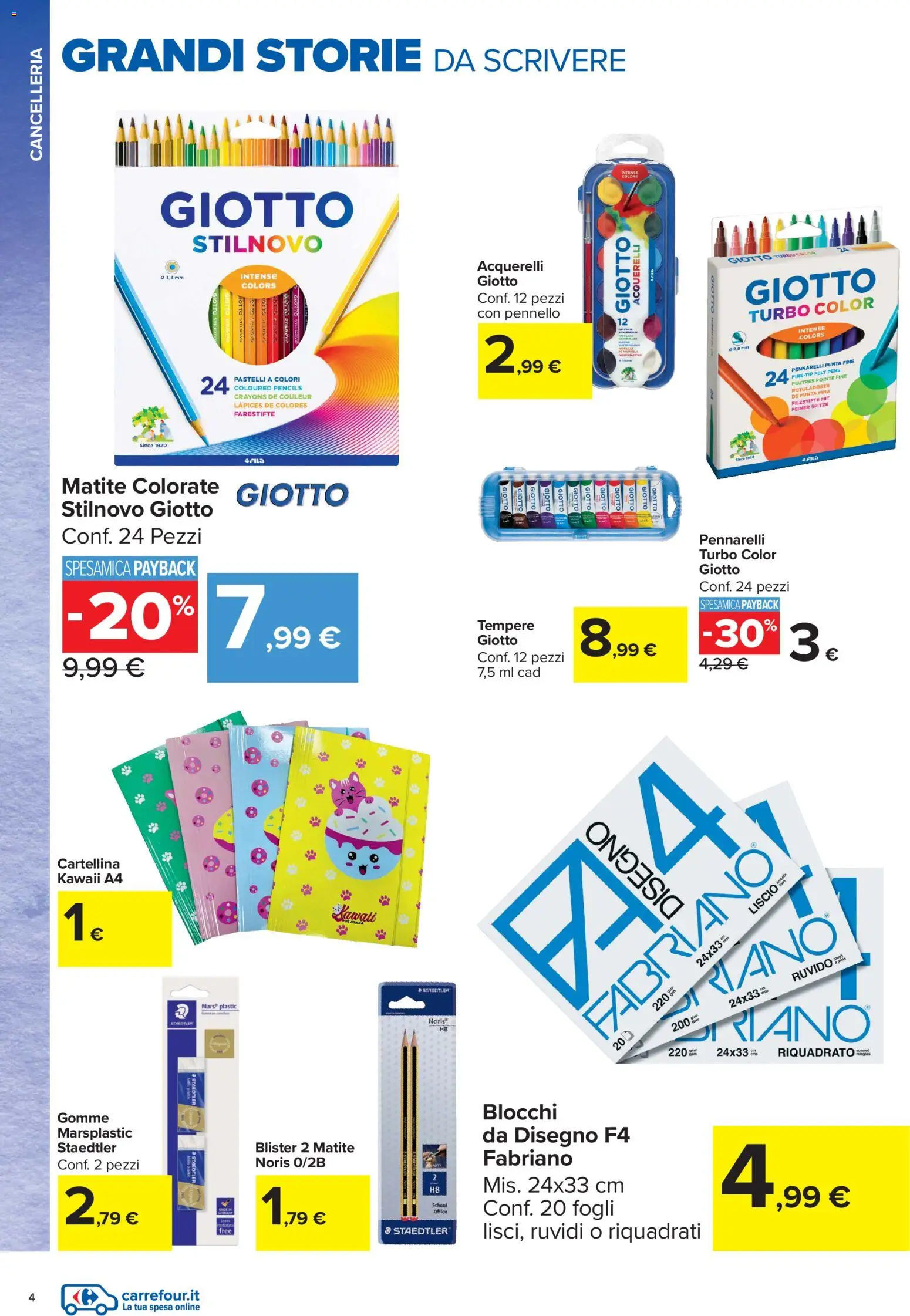 Volantino Carrefour del 22/07/2026 | Pagina: 4 | Prodotti: Pennello, Mais, Pennarelli, Pastelli