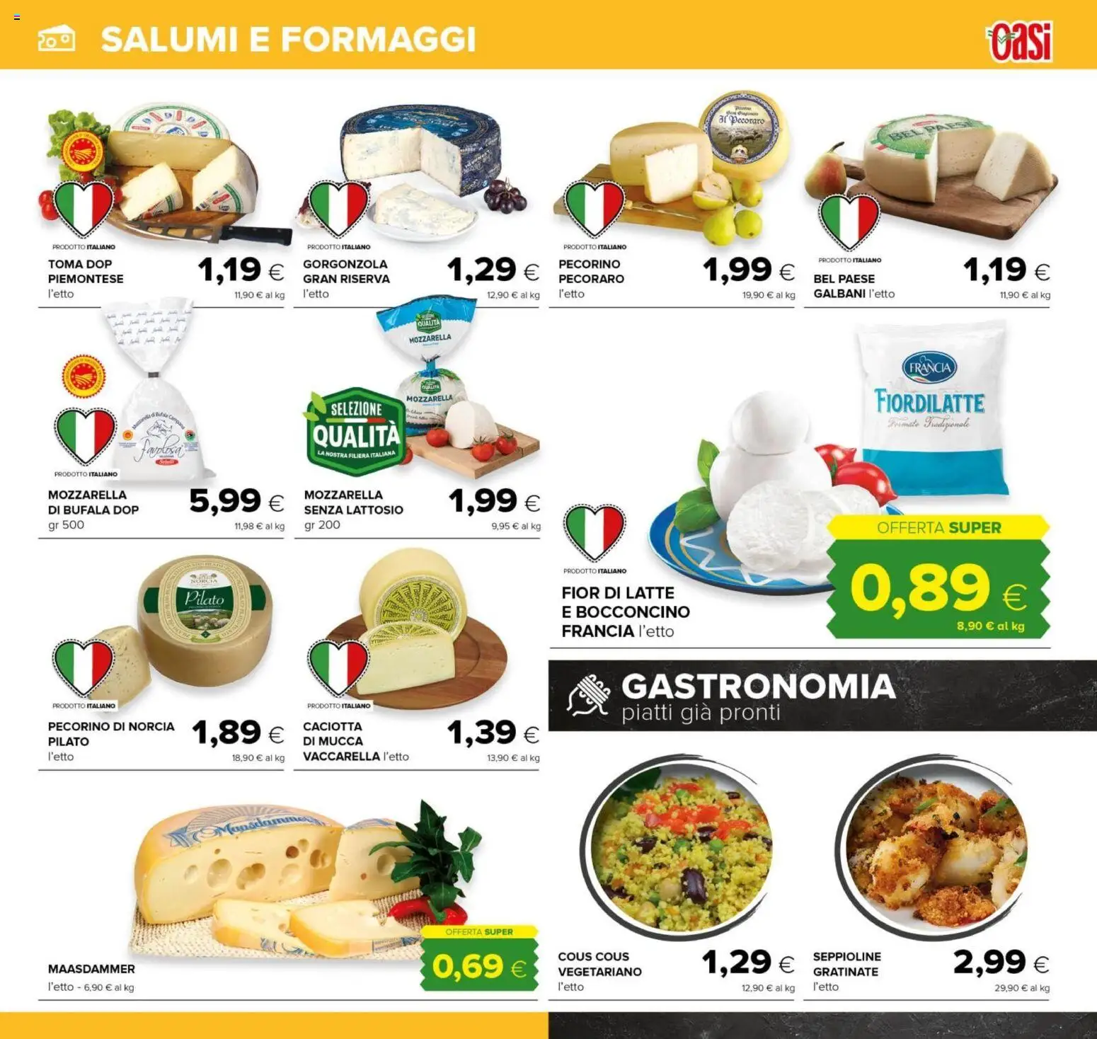 Volantino Oasi del 18.06.2026 | Pagina: 9 | Prodotti: Mozzarella, Latte, Cous cous, Gorgonzola