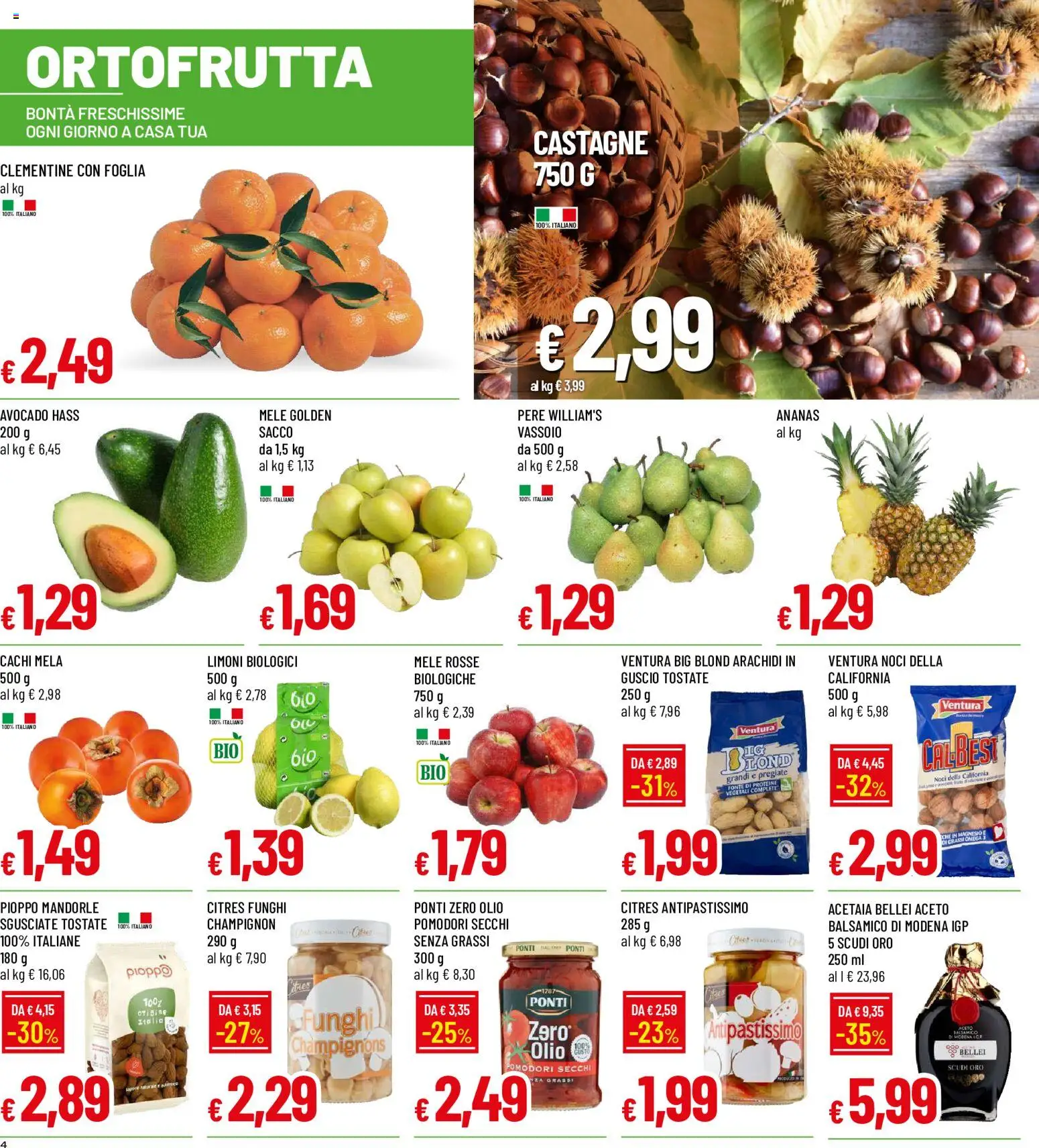 Volantino Galassia del 02/11/2026 | Pagina: 4 | Prodotti: Mele, Pomodori, Funghi, Arachidi