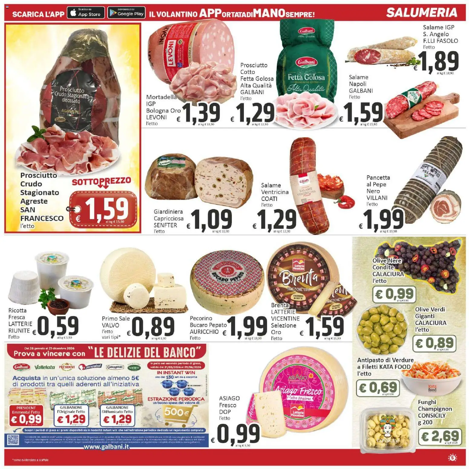Volantino Paghi Poco del 28.04.2026 | Pagina: 5 | Prodotti: Pepe, Prosciutto, Funghi, Emmental