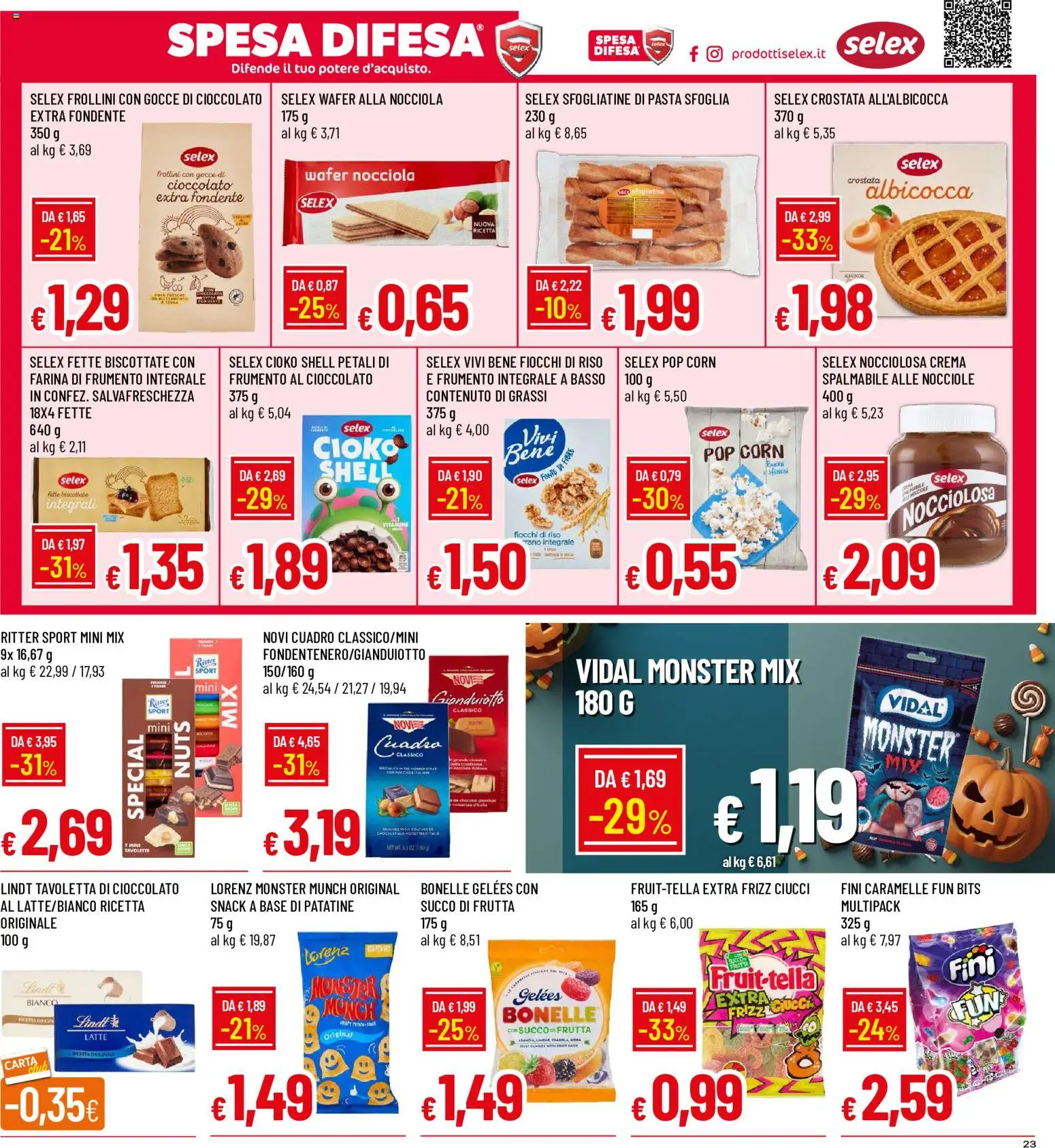 Volantino Galassia del 22/10/2026 | Pagina: 23 | Prodotti: Caramelle, Lindt, Basso, Fette biscottate