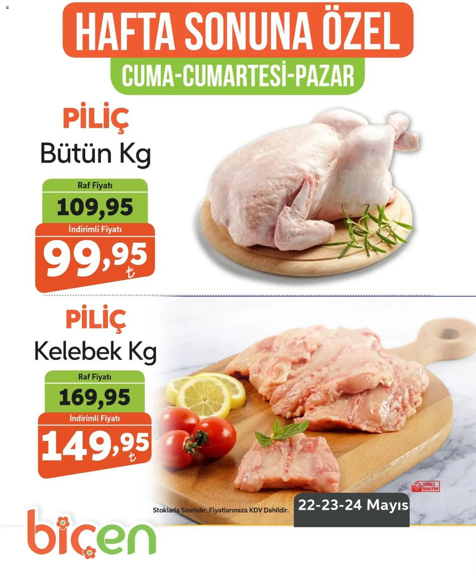 Biçen Market - Hafta Sonuna Özel - Piliç - 22.05.2026 tarihinden itibaren geçerlidir | Sayfa: 4 | Ürünler: Raf, Piliç
