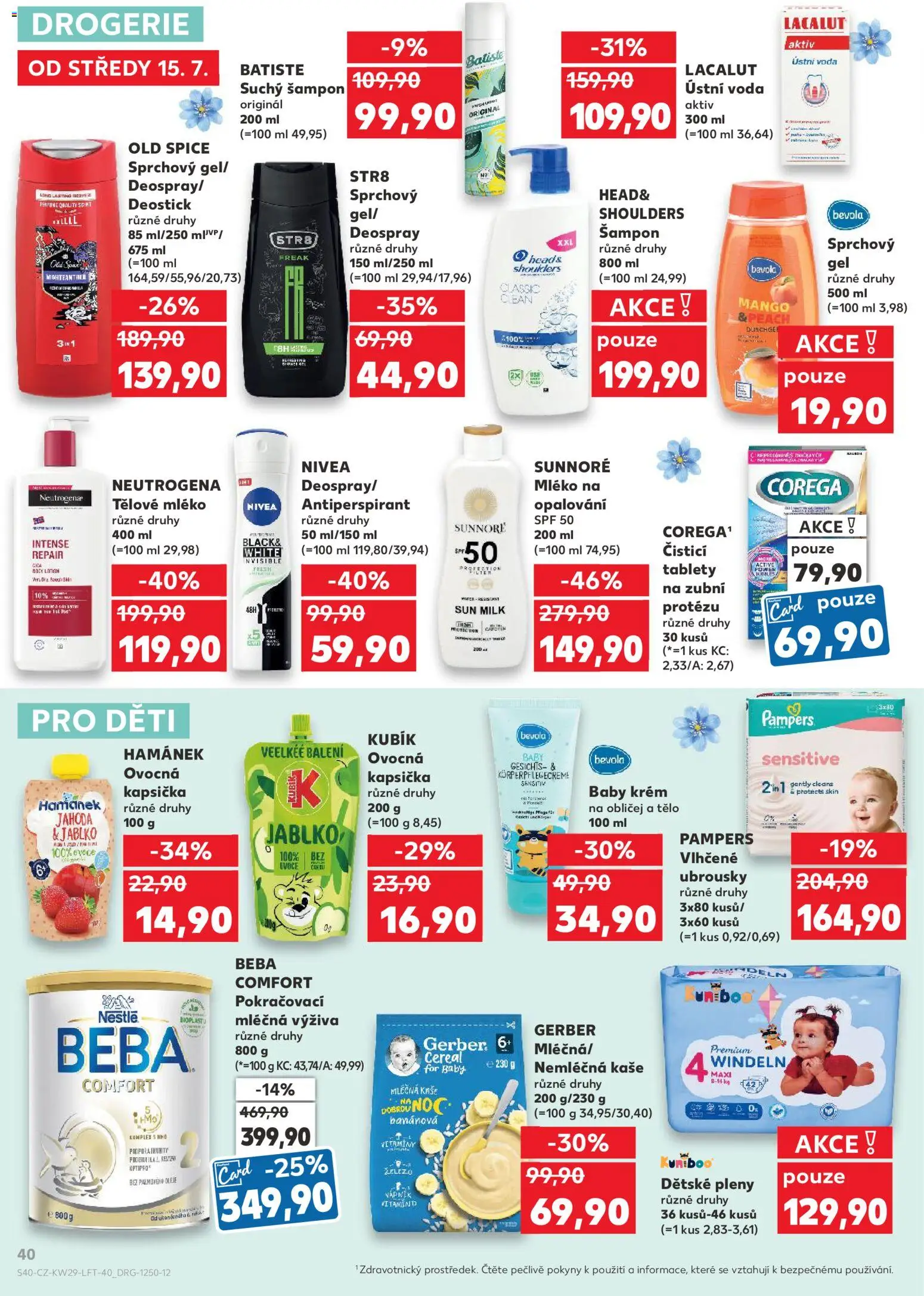 Kaufland leták - Liberec od 15.07.2026 | Strana: 40 | Produkty: Antiperspirant, Krém, Drogerie, Body
