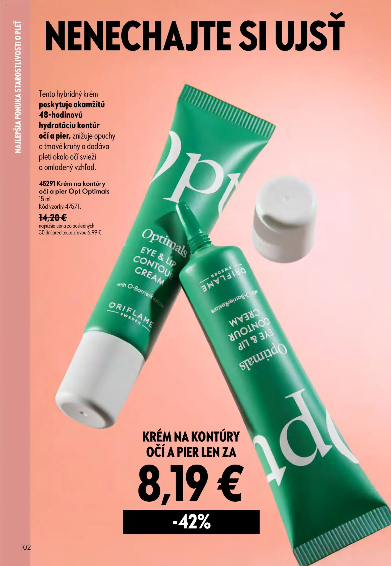 Nové Oriflame akcie – leták je platný od 29.07.2026 | Strana: 102 | Produkty: Krém