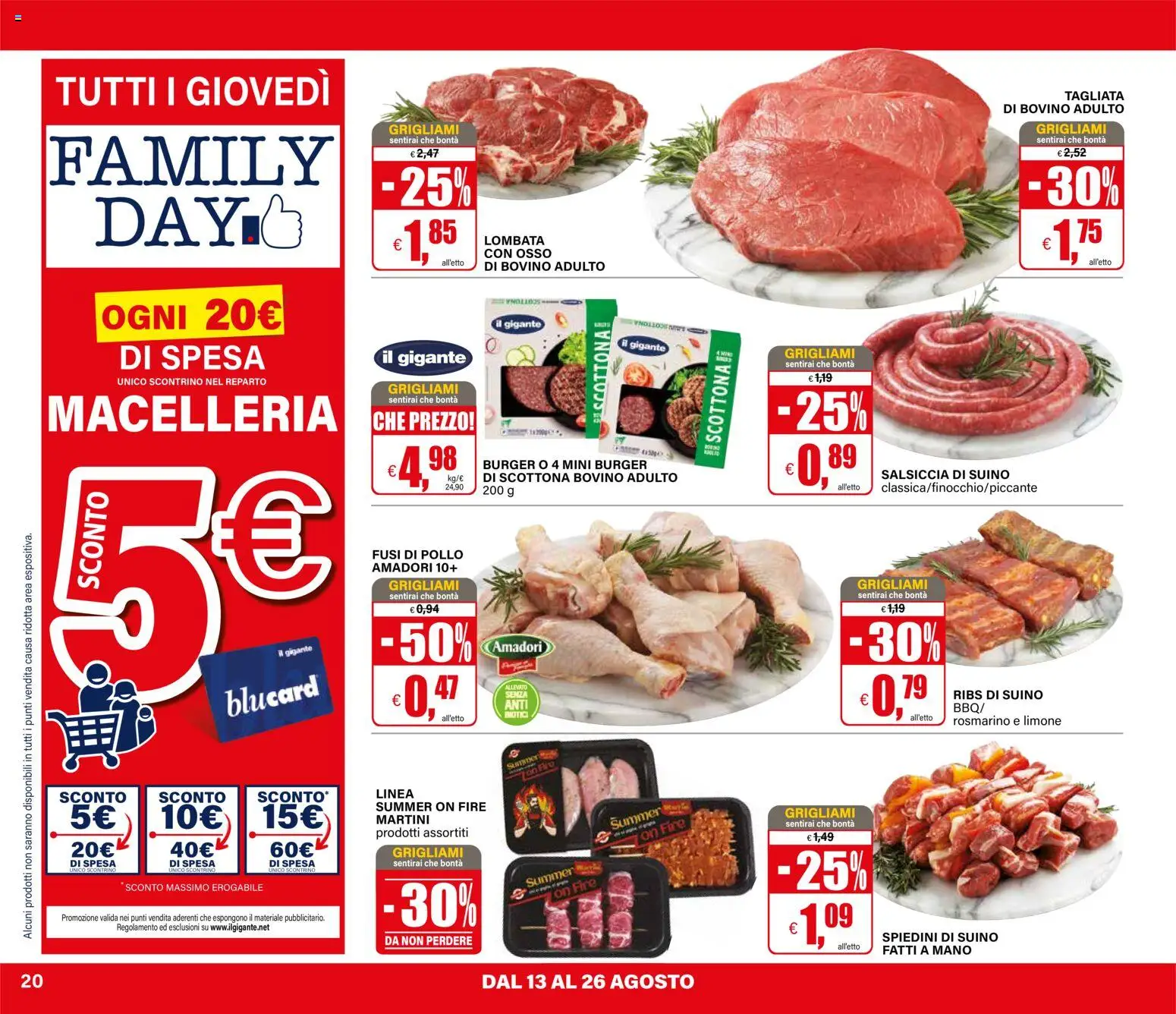 Volantino Il Gigante del 13/08/2026 | Pagina: 20 | Prodotti: Rosmarino, Pollo, Salsiccia, Martini