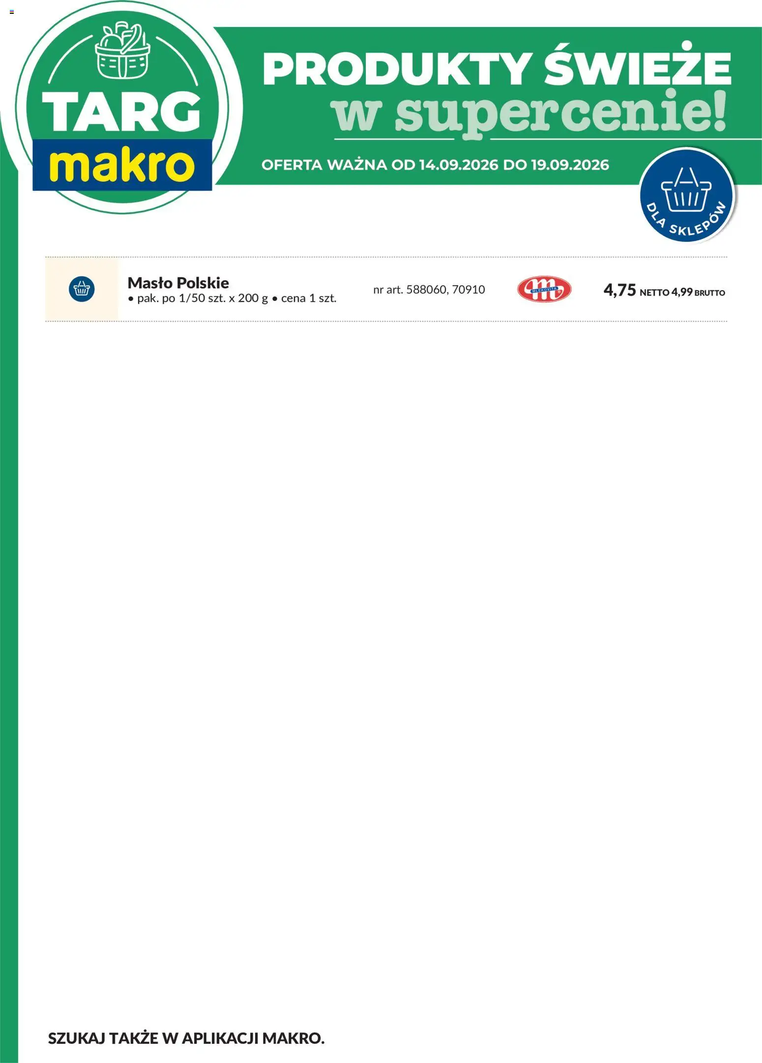 Makro gazetka - Oferta świeża w super cenach od 14.09.2026 | Strona: 8 | Produkty: Masło Polskie, Masło