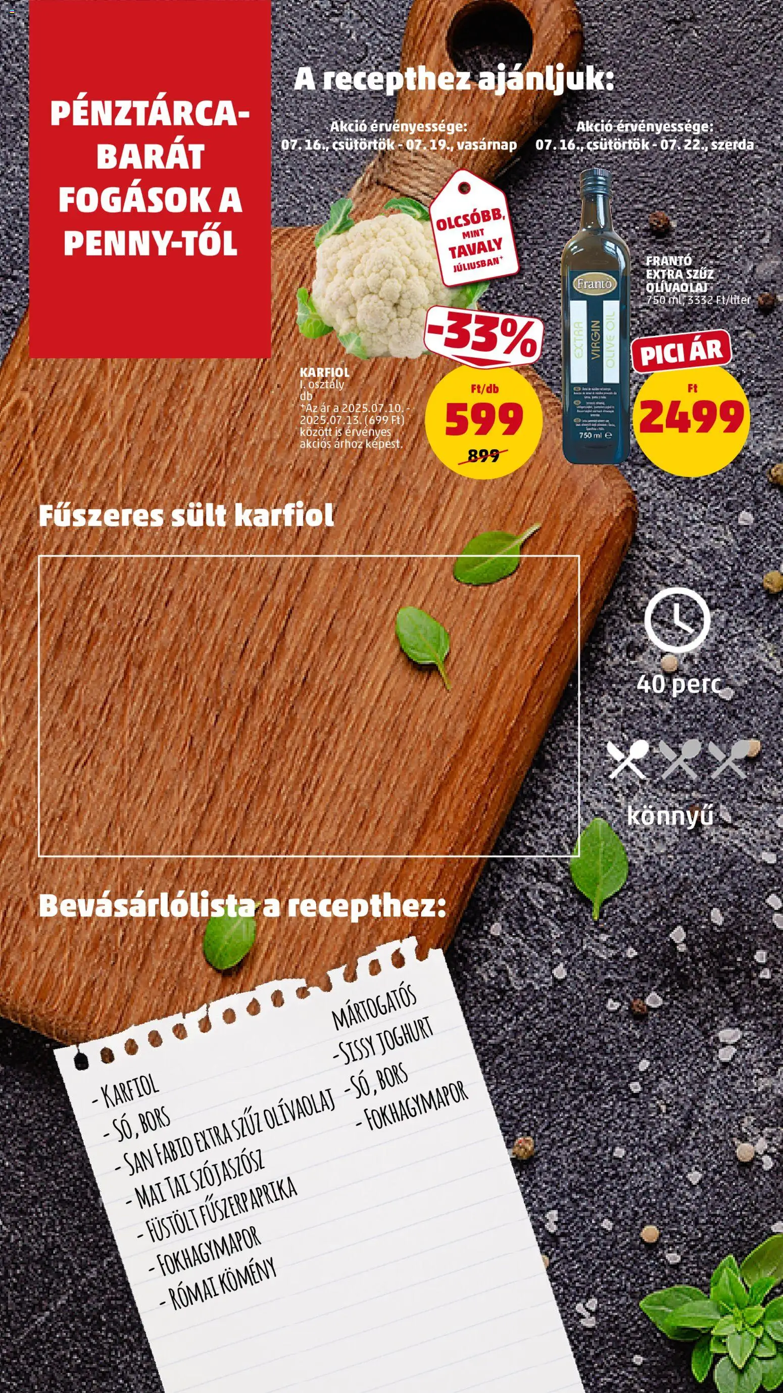 PENNY akciós ujság - amely érvényes a következő dátumtól: 2026.07.16. | Oldal: 8 | Termékek: Karfiol, San Fabio, Joghurt, Olívaolaj