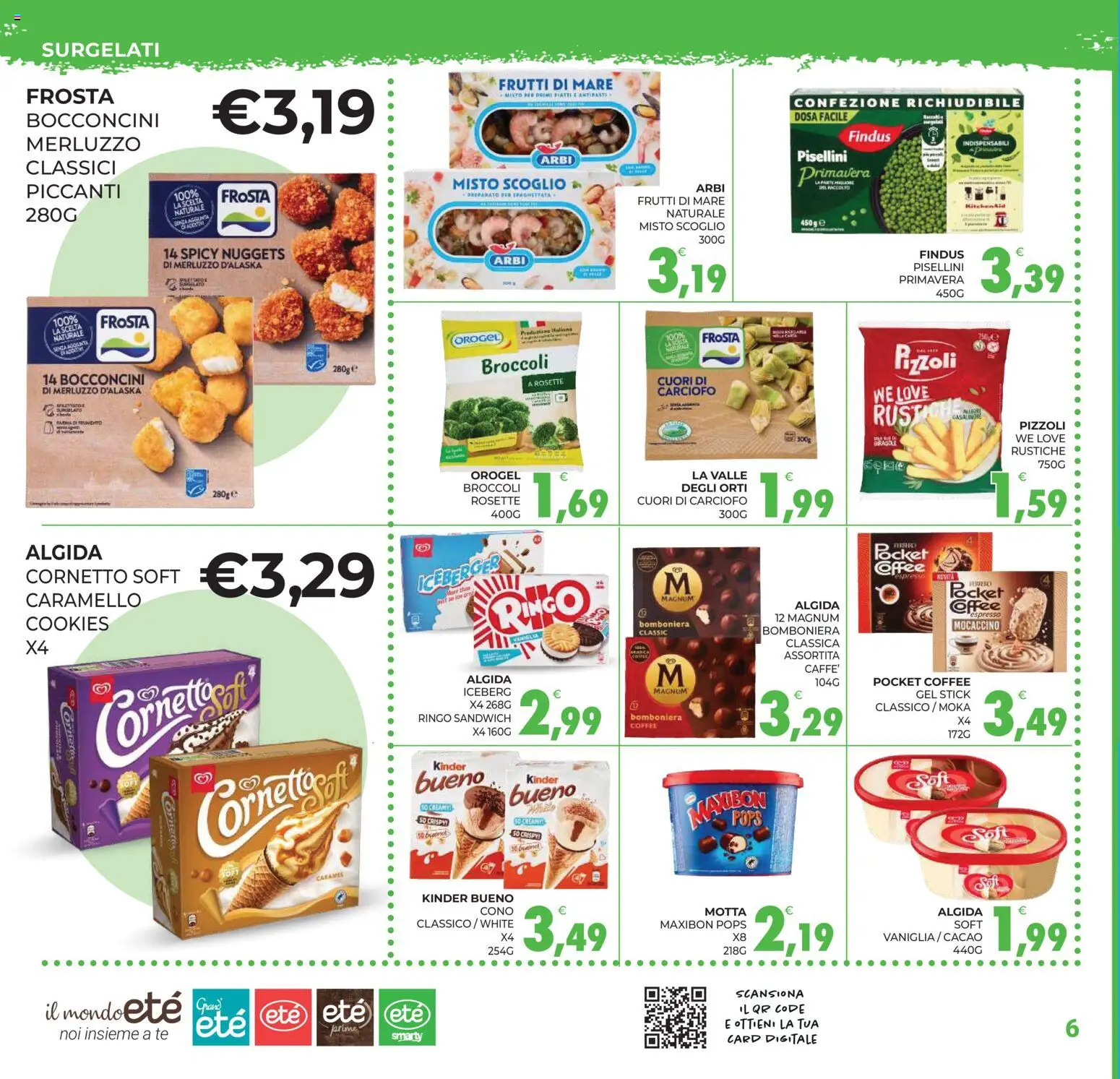 Volantino Eté del 12.06.2026 | Pagina: 6 | Prodotti: Cornetto, Merluzzo, Nuggets, Broccoli