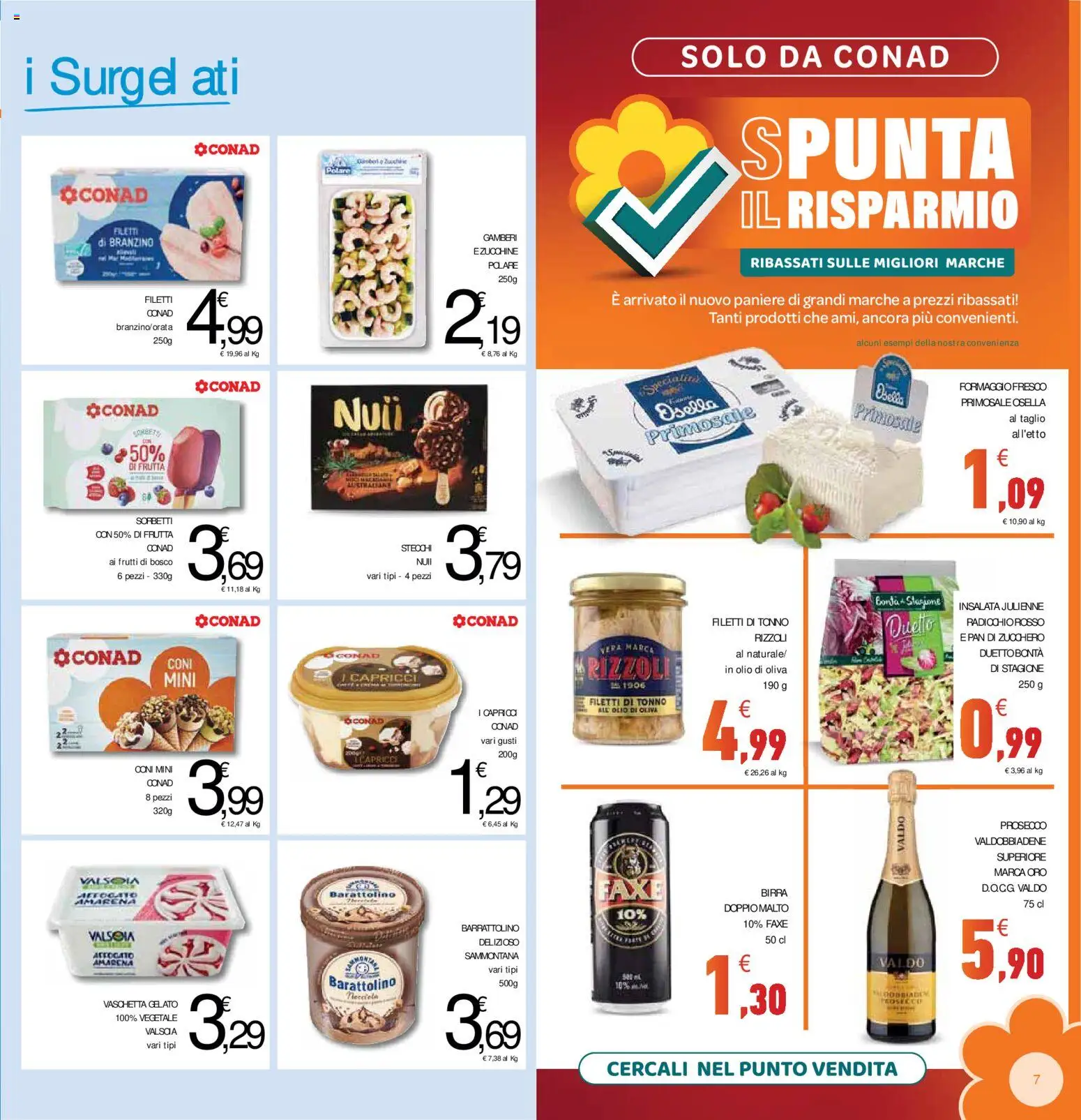 Volantino Conad del 15/07/2026 | Pagina: 7 | Prodotti: Birra, Gelato, Formaggio, Zucchine