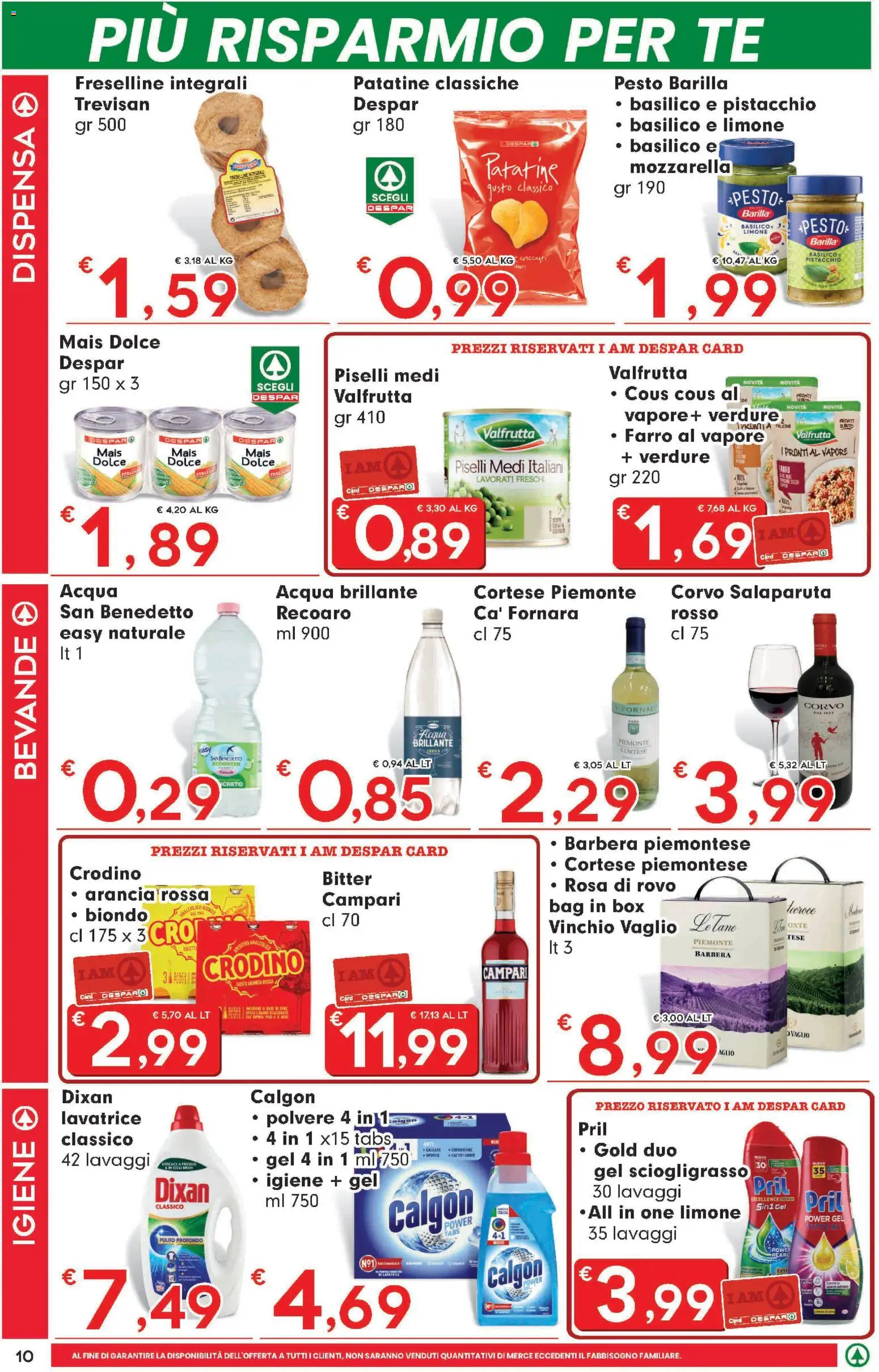 Volantino Eurospar del 16/07/2026 | Pagina: 10 | Prodotti: Patatine, Mozzarella, Piselli, Mais