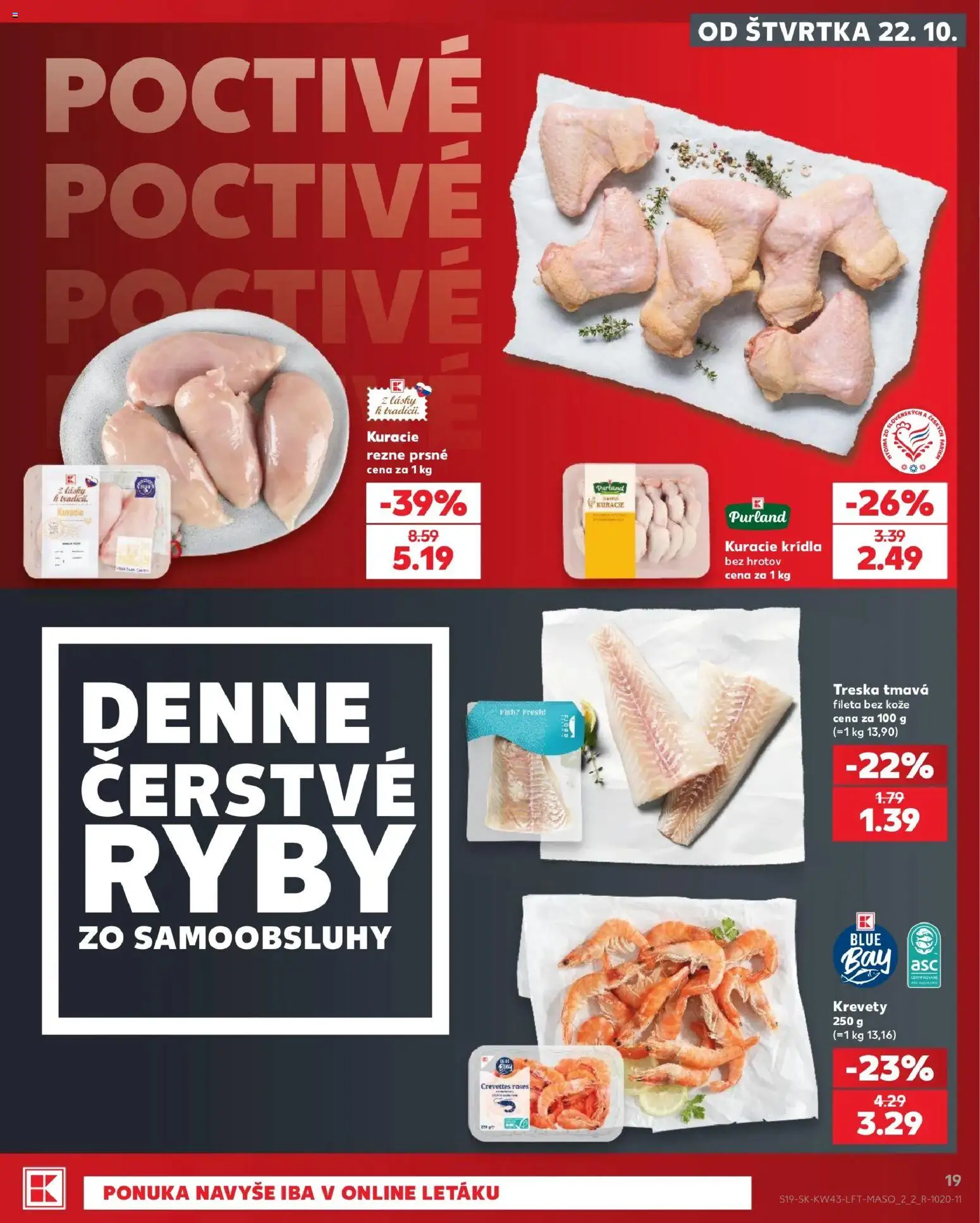 Nové Kaufland akcie – leták je platný od 22.10.2026 | Strana: 19 | Produkty: Ryby, Kuracie rezne, Kuracie krídla, Treska