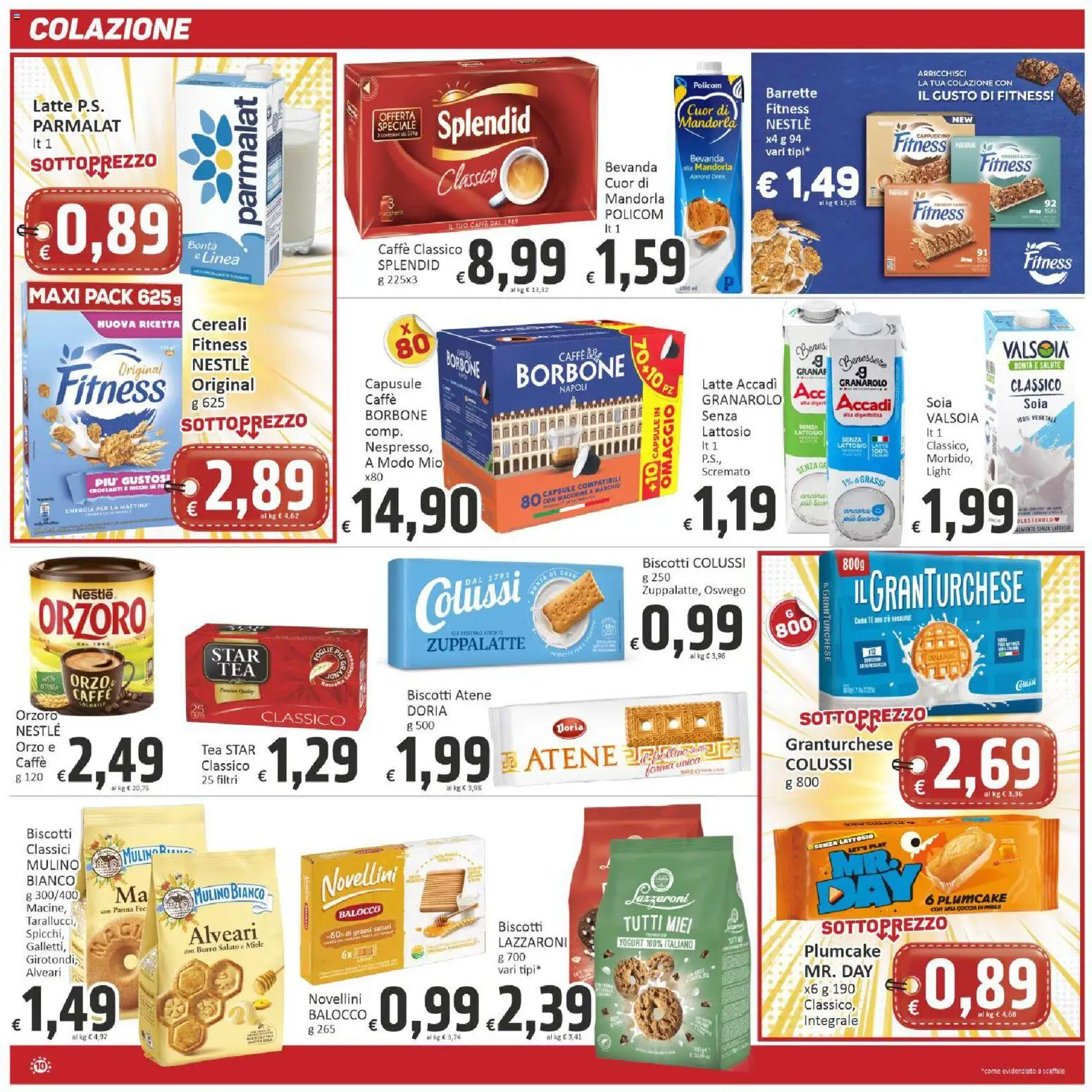 Volantino Paghi Poco del 31/07/2026 | Pagina: 10 | Prodotti: Tè, Panna, Burro, Miele