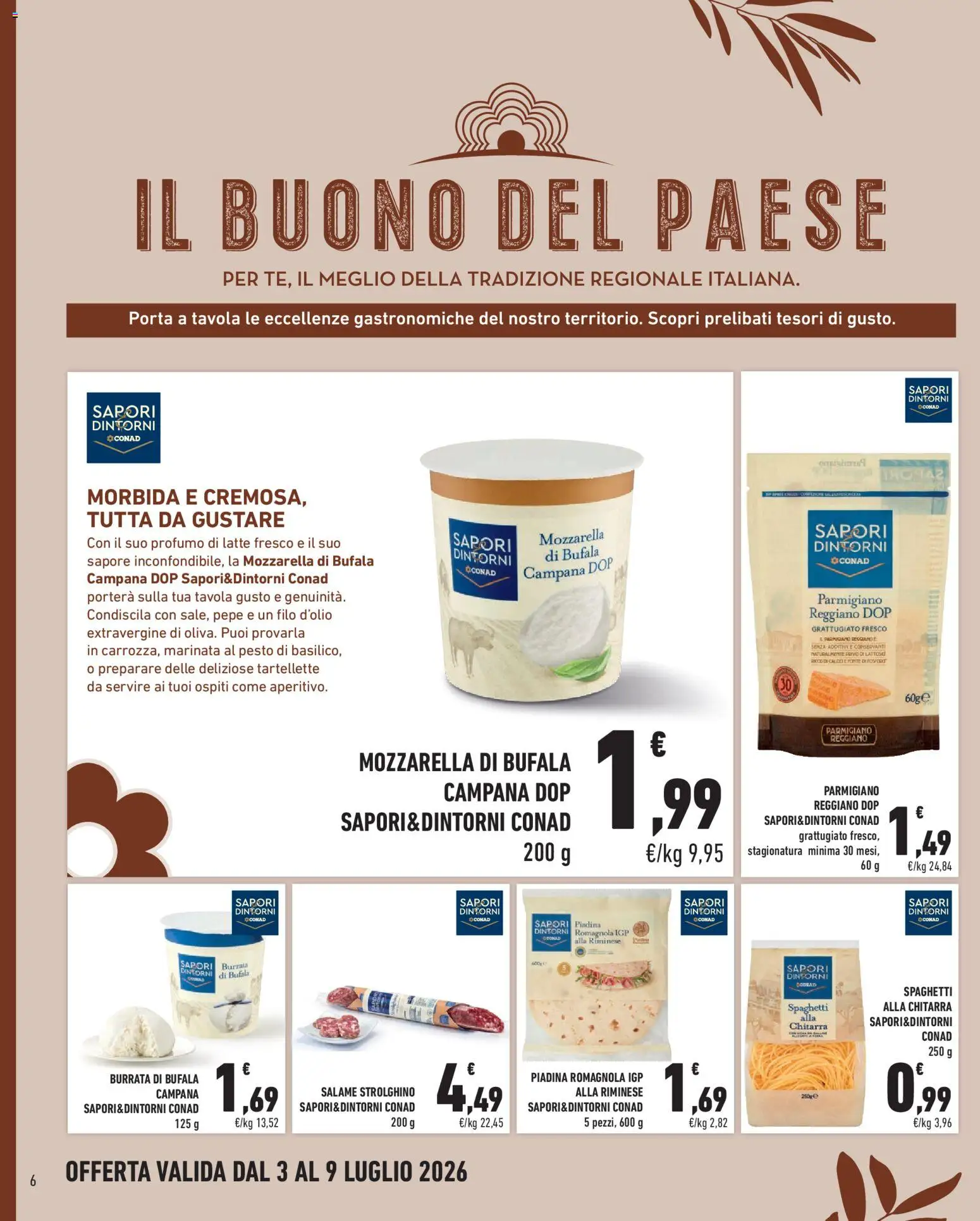 Volantino Conad del 03/07/2026 | Pagina: 6 | Prodotti: Salame, Mozzarella, Parmigiano, Profumo