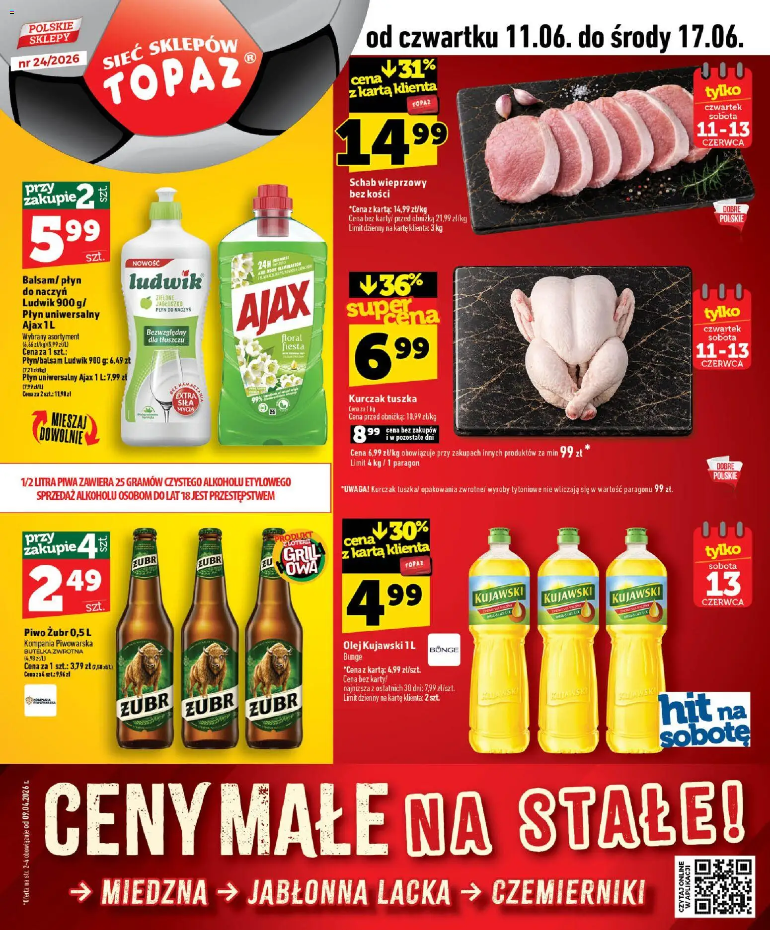 Topaz gazetka - Ceny małe na stałe od 11.06.2026 | Strona: 1 | Produkty: Piwo żubr, Schab, Schab wieprzowy, Olej