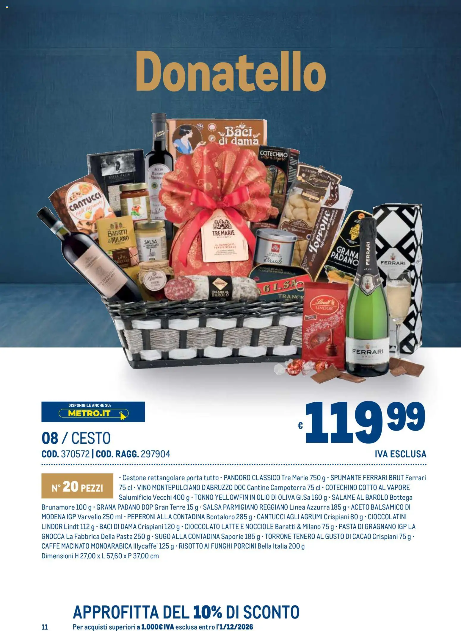 Volantino Metro del 19/10/2026 | Pagina: 11 | Prodotti: Salame, Agrumi, Cotechino, Olio di Oliva