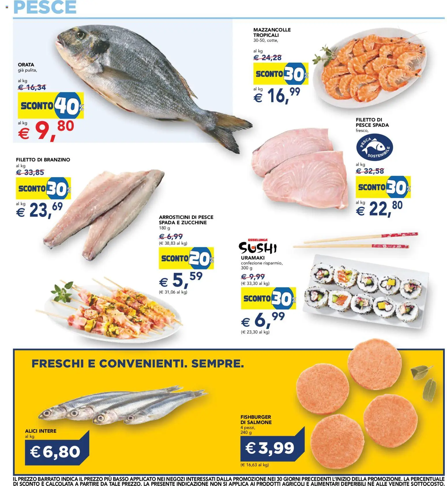 Volantino Esselunga S del 18.06.2026 | Pagina: 13 | Prodotti: Salmone, Pesce spada, Arrosticini, Alici