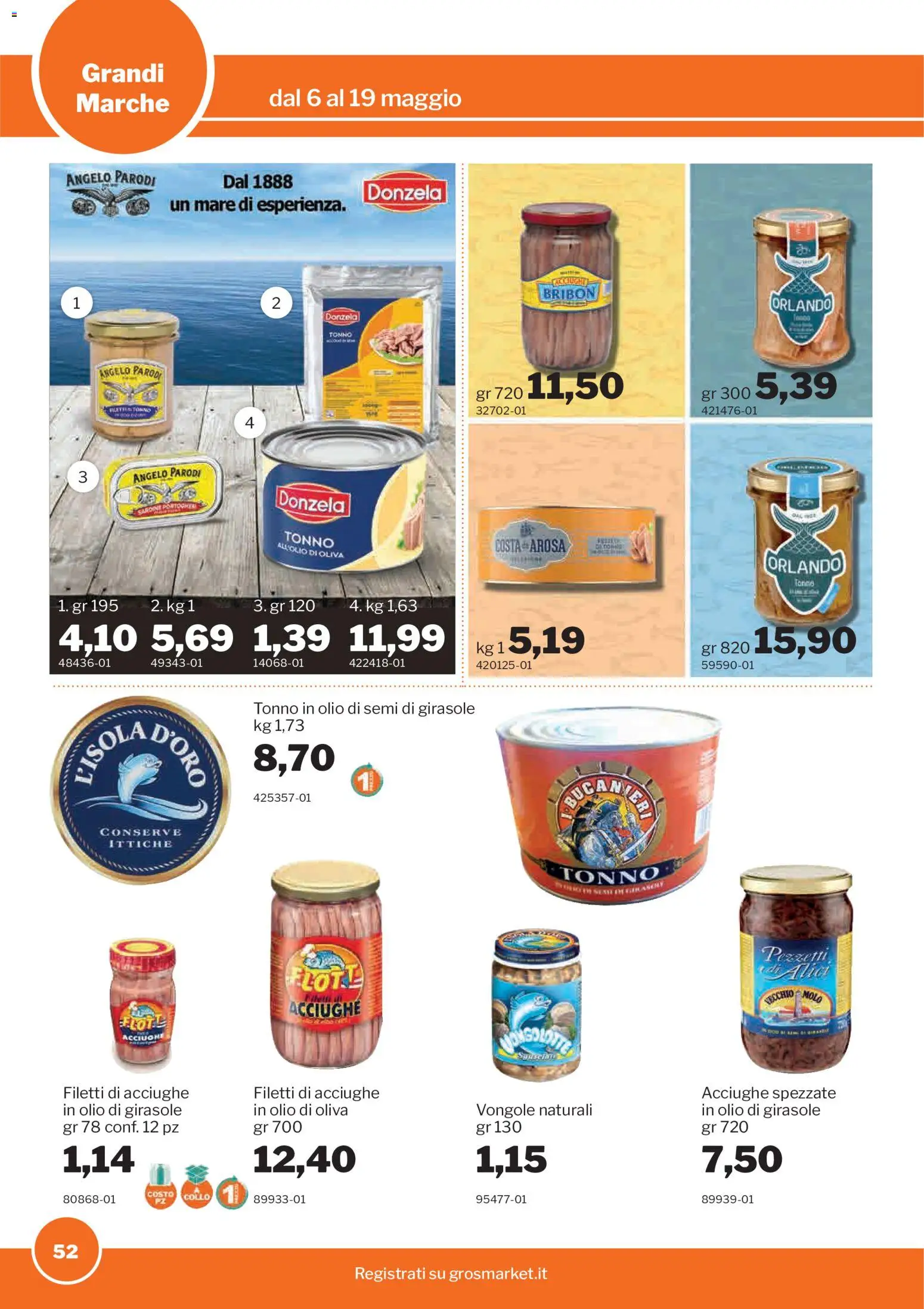 Volantino Sogegross del 06.05.2026 | Pagina: 52 | Prodotti: Olio, Tonno, Olio di girasole, Olio di Oliva