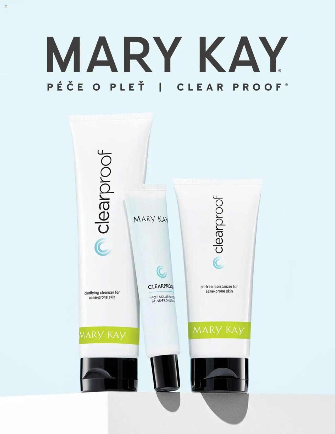 Mary Kay katalog - Clear Proof® Péče o pleť od 16.03.2025 | Strana: 1