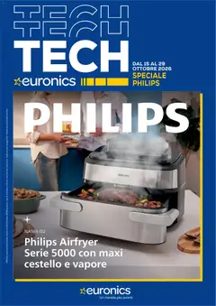 Anteprima del volantino Euronics volantino Monobrand Philips valido a partire dal 15/10/2026