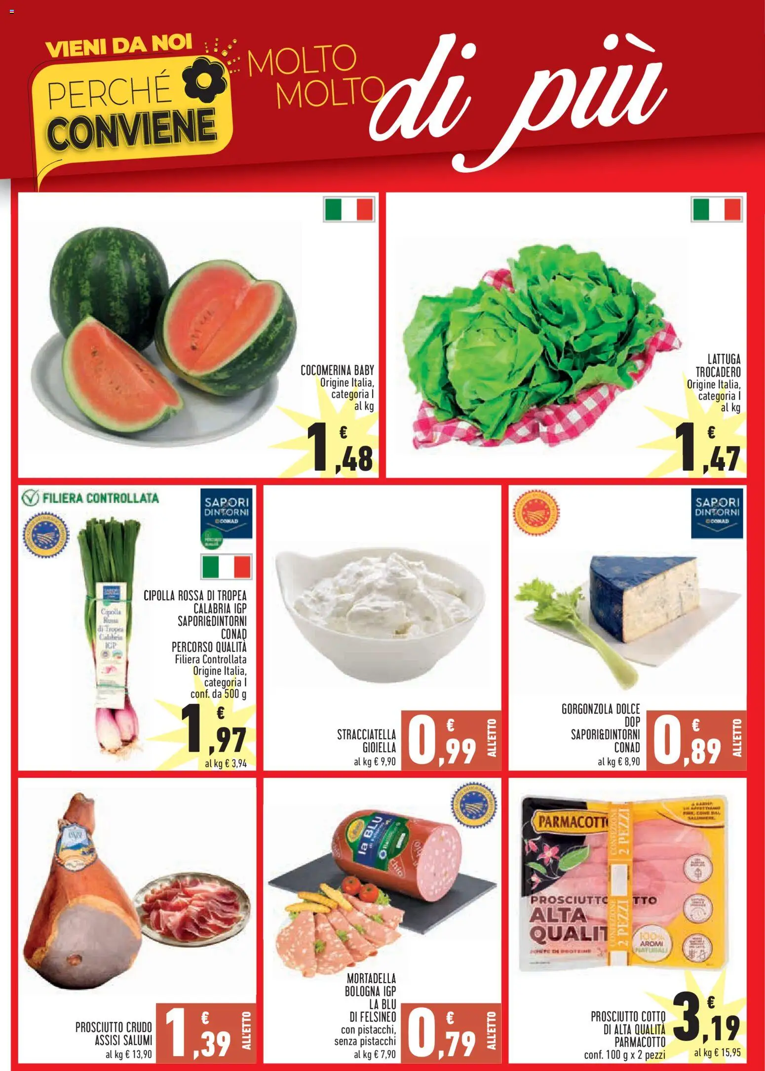 Volantino Conad del 21.05.2026 | Pagina: 2 | Prodotti: Prosciutto Crudo, Pistacchi, Gorgonzola, Stracciatella