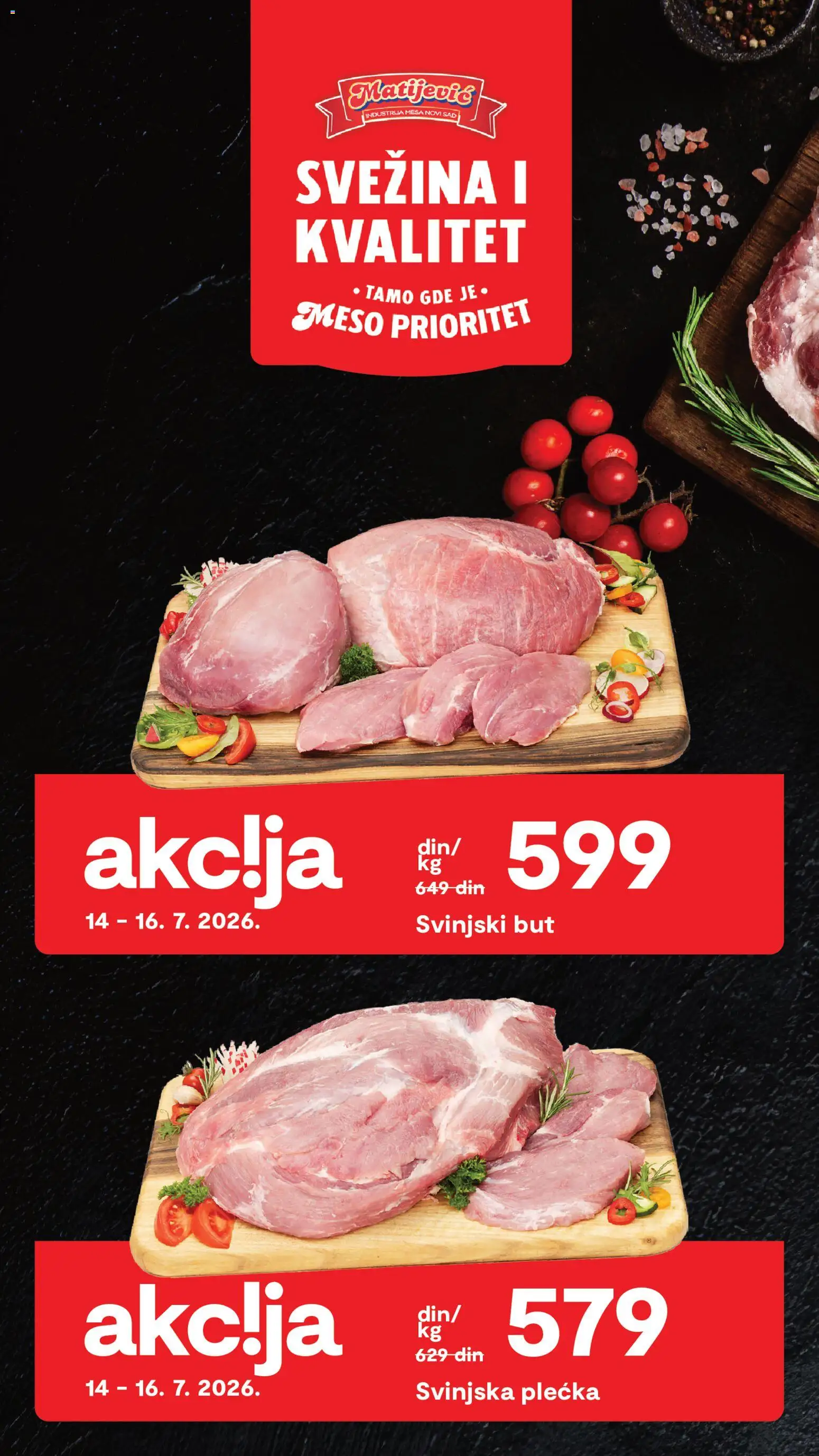 Matijevic katalog - važi od 14.07.2026 | Strana: 4 | Proizvode: Svinjski but, Svinjska plećka