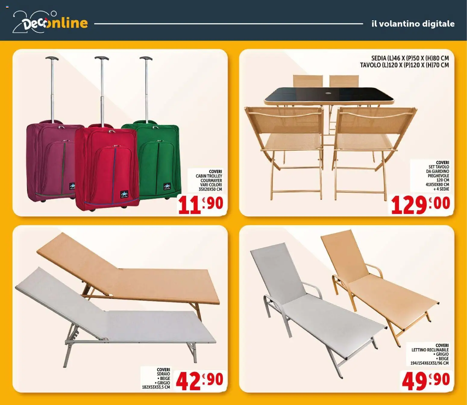 Volantino Decò del 29.05.2026 | Pagina: 37 | Prodotti: Sdraio, Lettino, Trolley, Tavolo