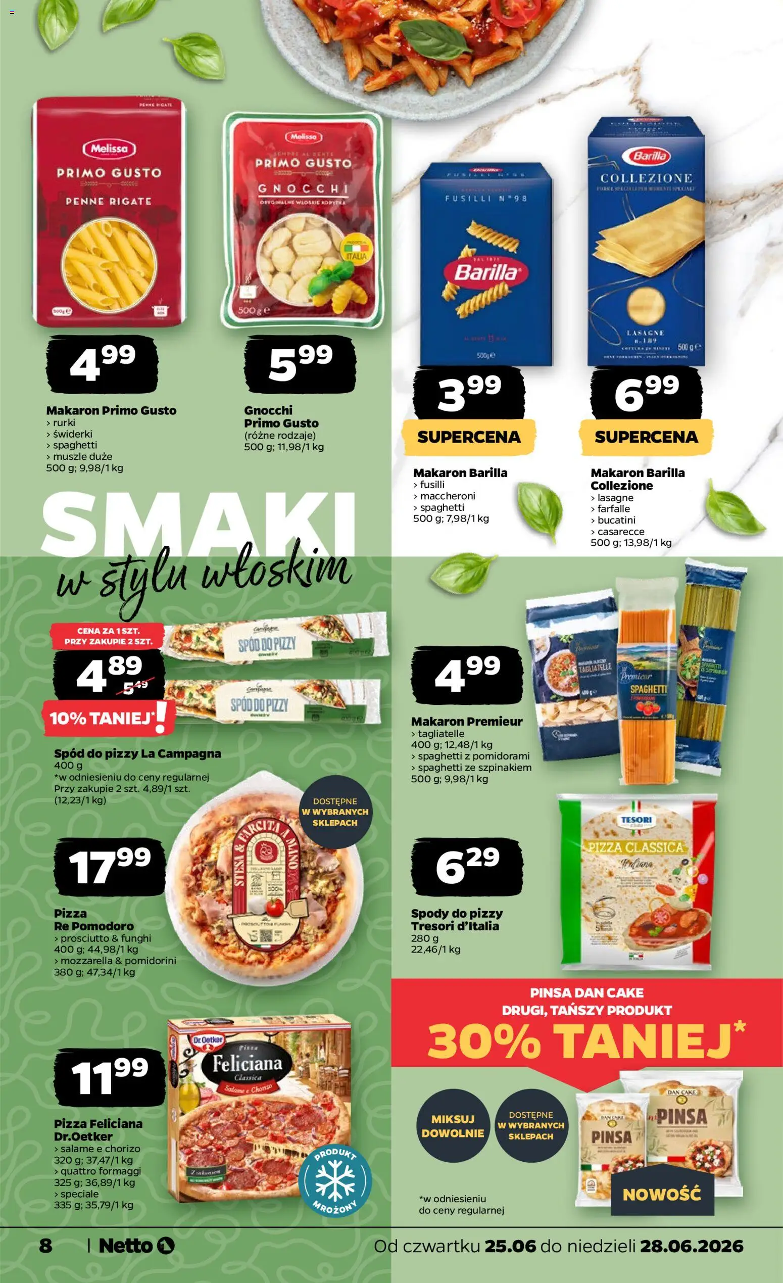 Netto gazetka od czwartku spożywcza od 25.06.2026 | Strona: 8 | Produkty: Makaron Barilla, Spód do pizzy, Prosciutto, Makaron