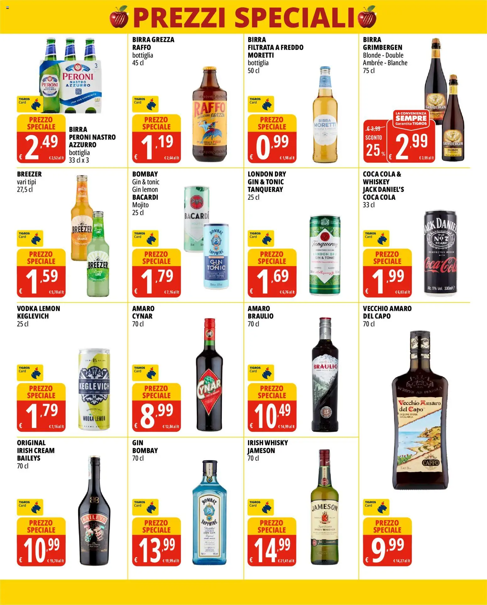 Volantino Tigros del 28/10/2026 | Pagina: 8 | Prodotti: Gin, Vodka, Bacardi, Jameson
