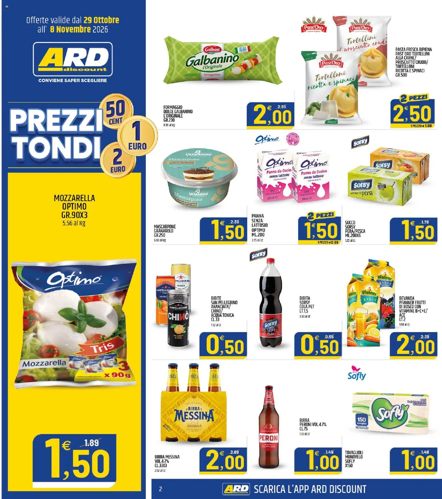 Volantino ARD Discount del 29/10/2026 | Pagina: 2 | Prodotti: Prosciutto Crudo, Prosciutto, Spinaci, Carne