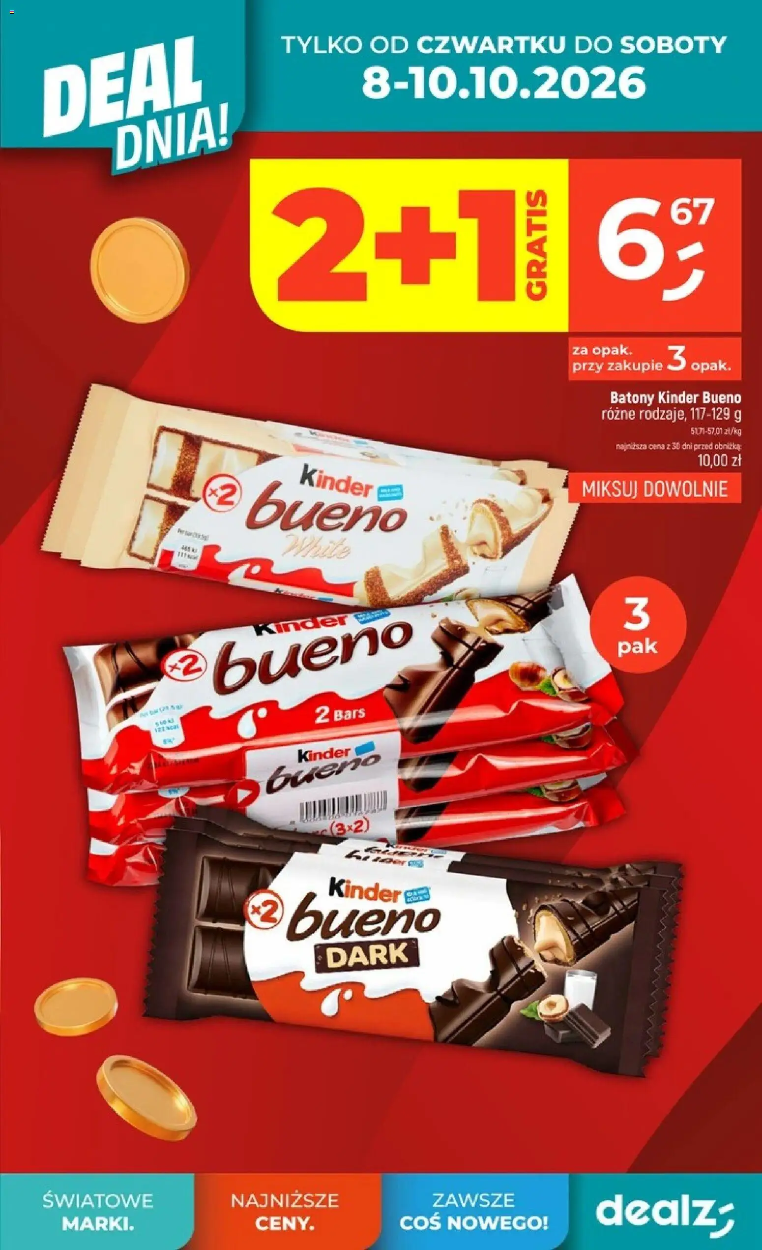 Dealz gazetka od 08.10.2026 | Strona: 3 | Produkty: Kinder Bueno