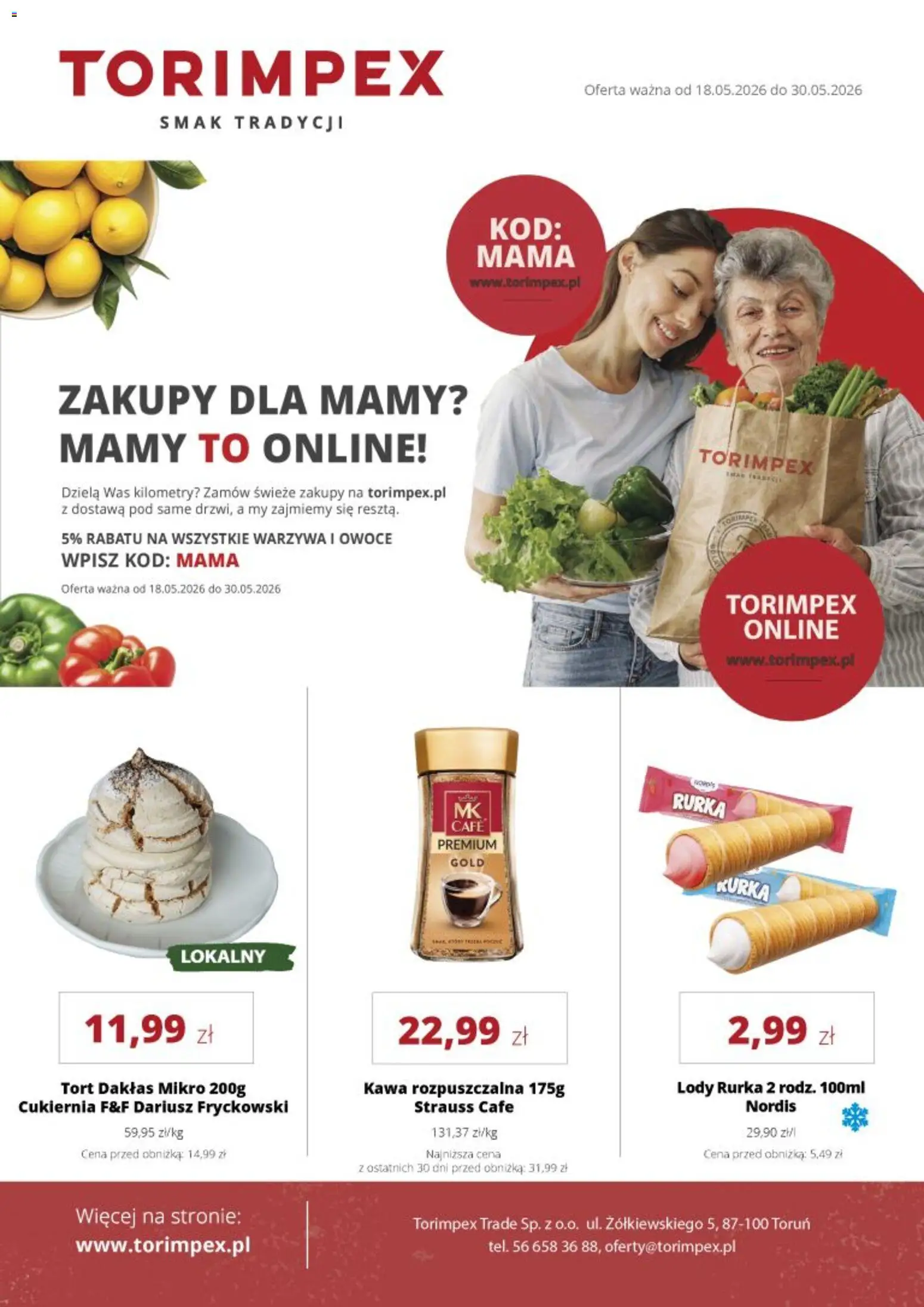 Torimpex gazetka od 18.05.2026 | Strona: 1 | Produkty: Kawa rozpuszczalna, Tort, Kawa, Warzywa
