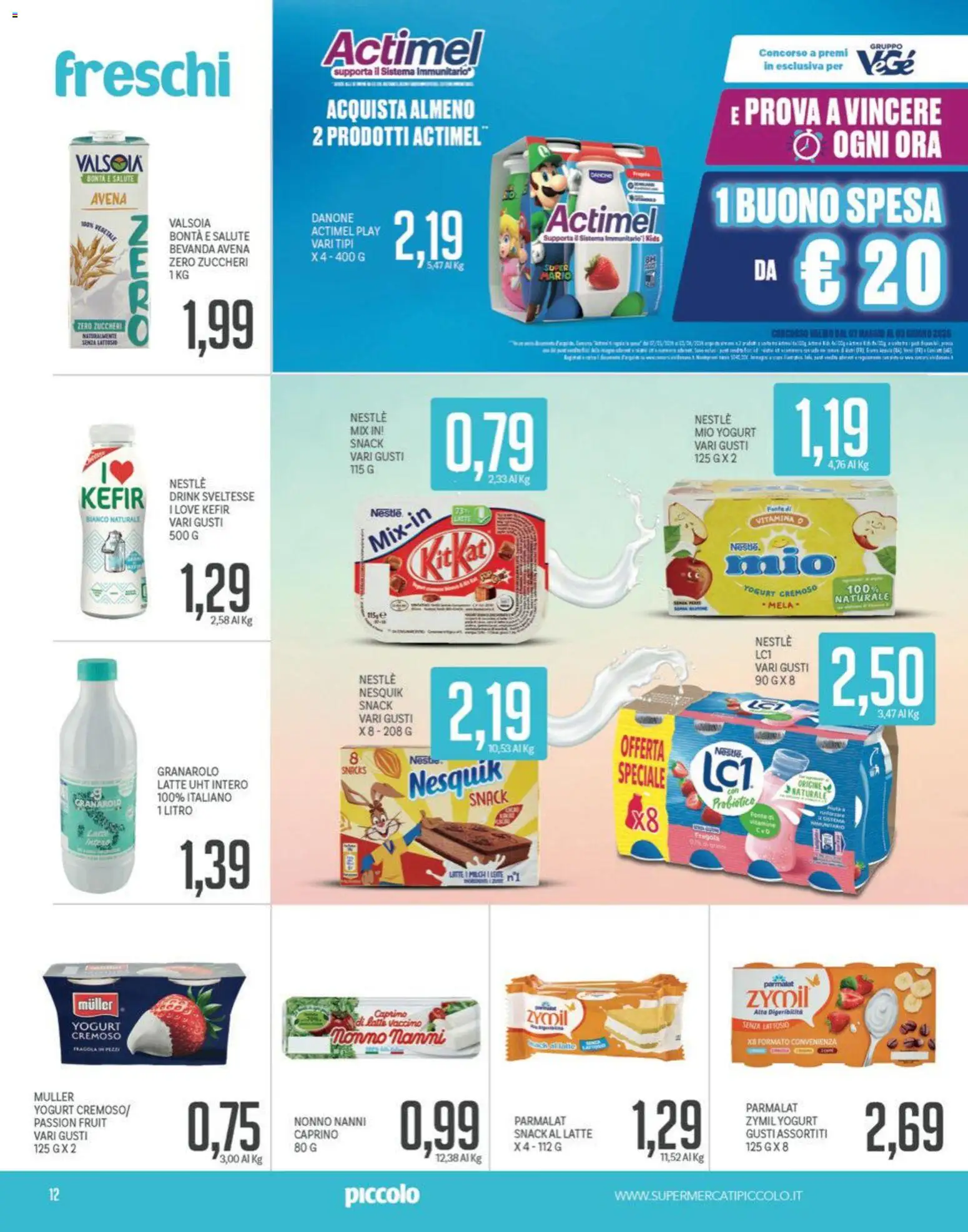 Volantino Piccolo del 18.05.2026 | Pagina: 12 | Prodotti: Yogurt, Fragole, Latte