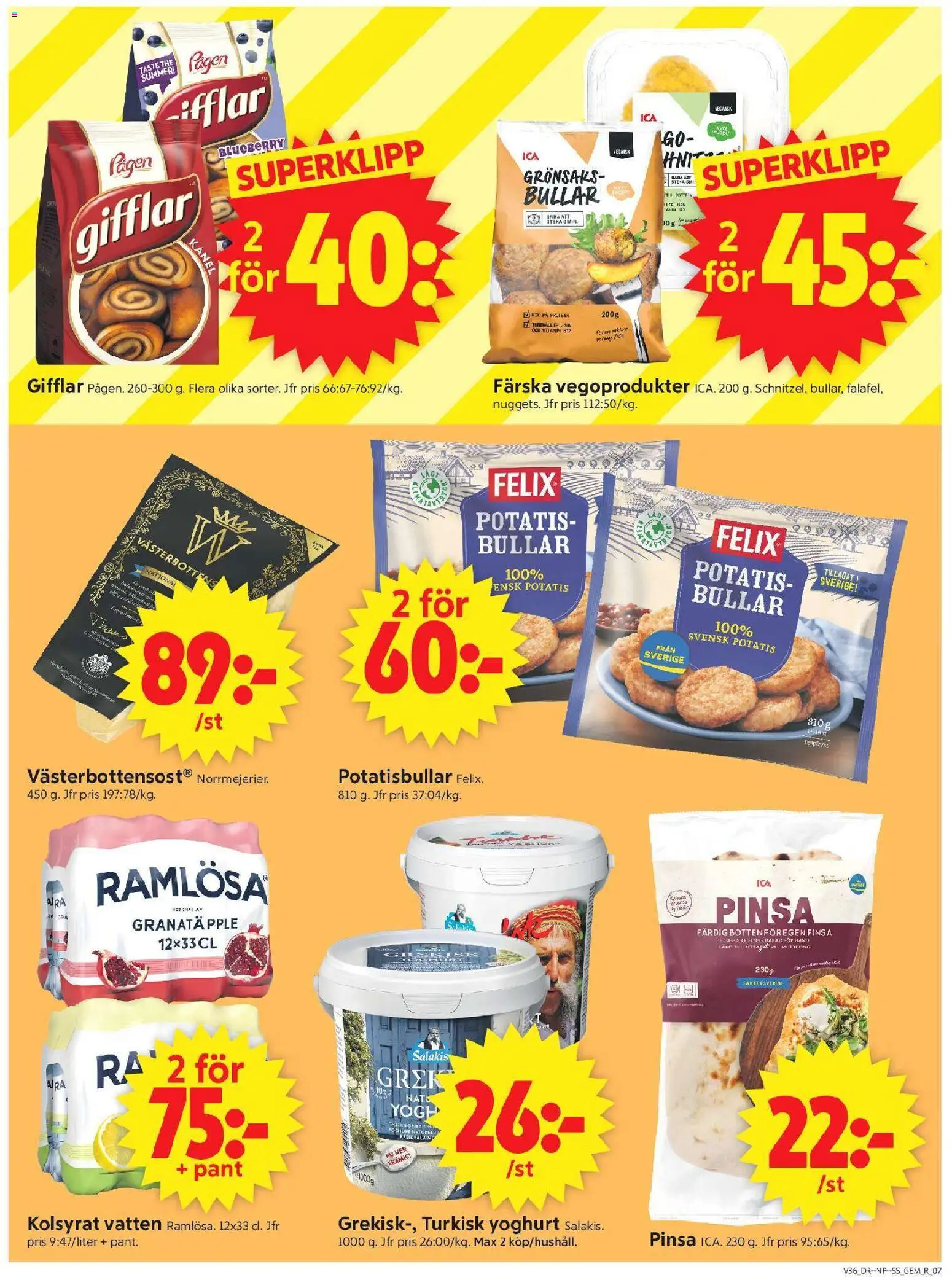 ICA Supermarket reklamblad aktuell från 31/08/2026 | Sida: 9 | Produkter: Gifflar, Potatisbullar, Granatäpple, Vatten