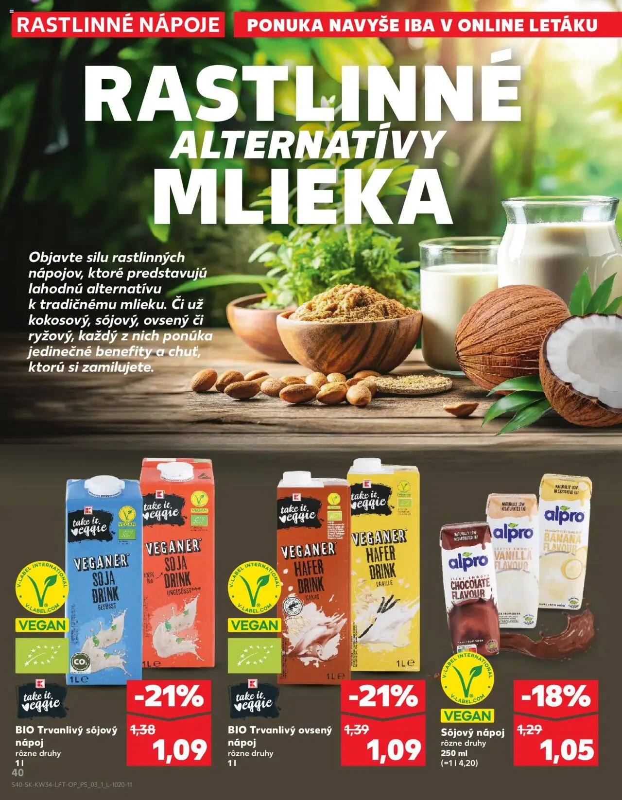 Nové Kaufland akcie – leták je platný od 21.08.2025 | Strana: 40 | Produkty: Nápoje, Alpro, Kakao