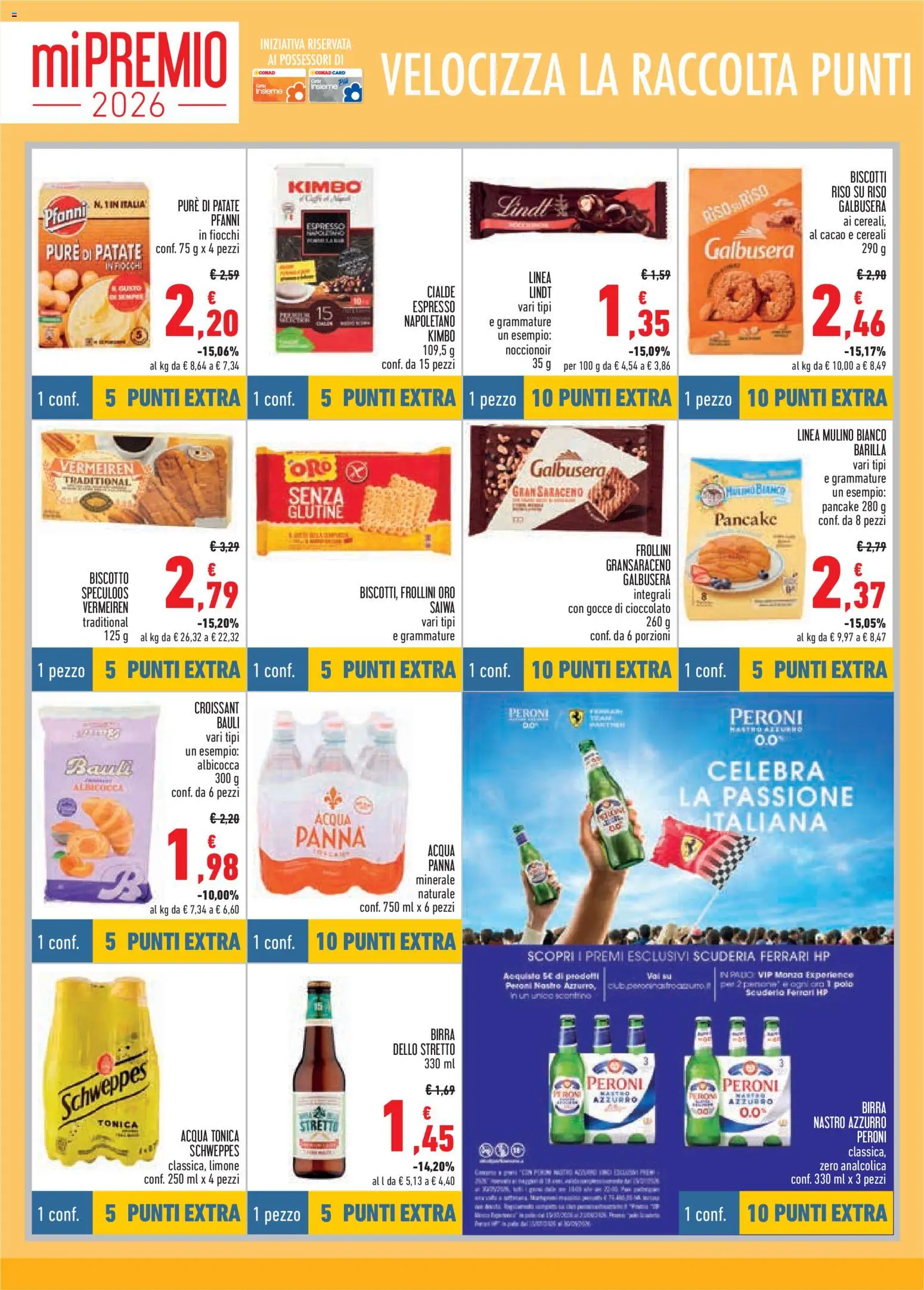 Volantino Conad del 16/07/2026 | Pagina: 6 | Prodotti: Acqua Panna, Cioccolato, Panna, Croissant