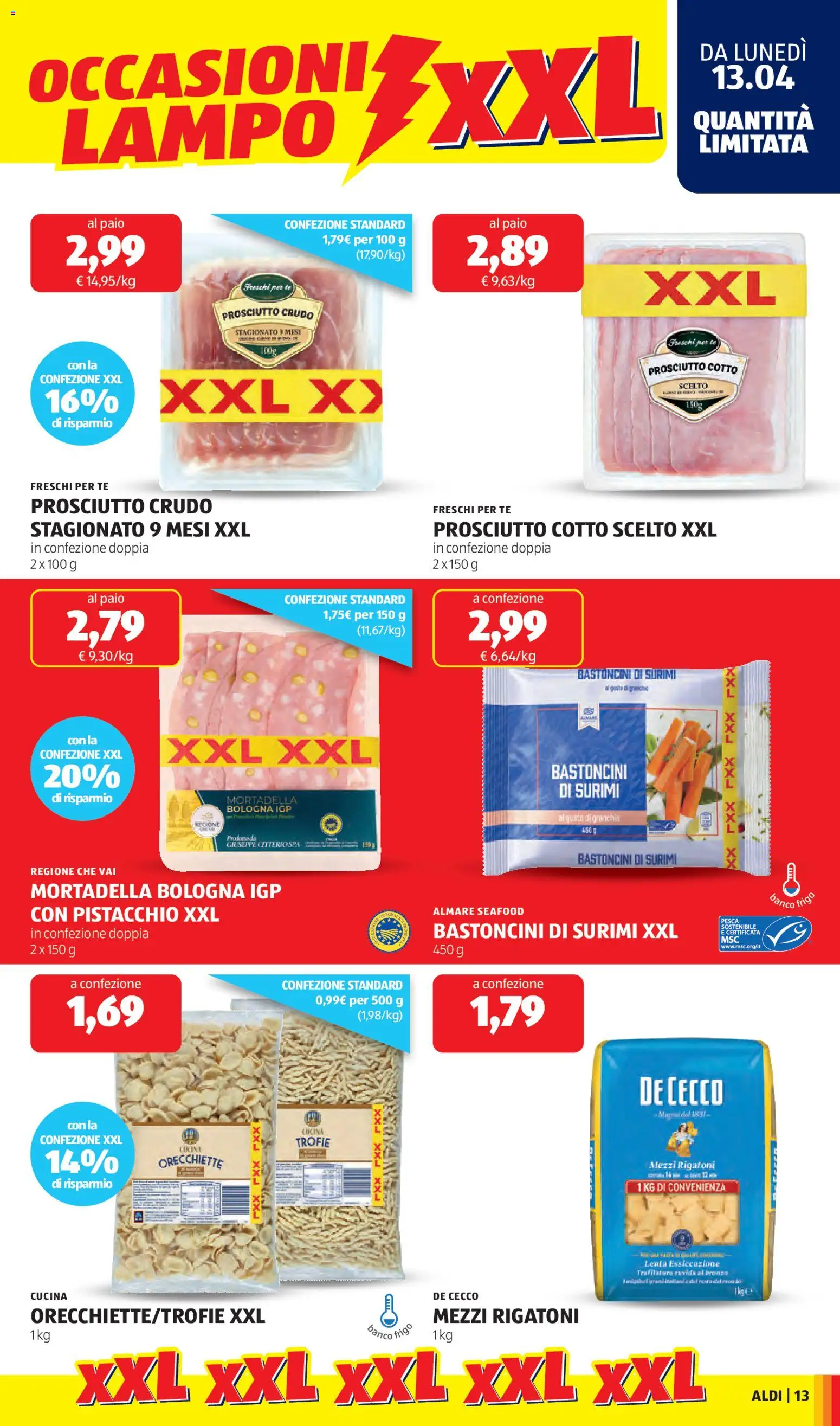 Volantino Aldi del 13.04.2026 | Pagina: 13 | Prodotti: Prosciutto Crudo, Tè, Surimi, Prosciutto