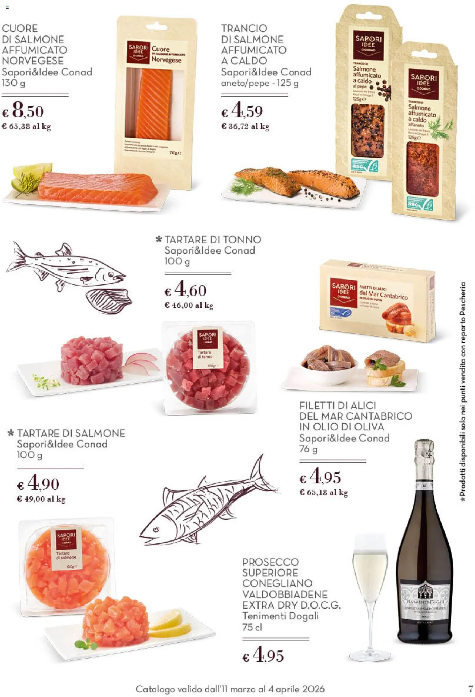 Volantino Conad del 11.03.2026 | Pagina: 7 | Prodotti: Salmone, Prosecco, Alici, Olio di Oliva
