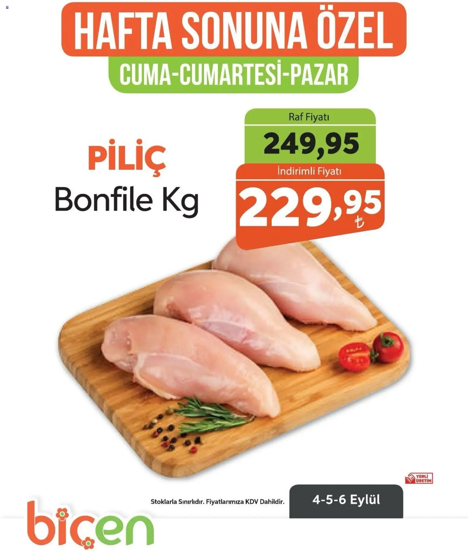 Biçen Market - Hafta Sonuna Özel - Piliç - 04 Eylül 2026 tarihinden itibaren geçerlidir | Sayfa: 1 | Ürünler: Raf, Piliç, Bonfile