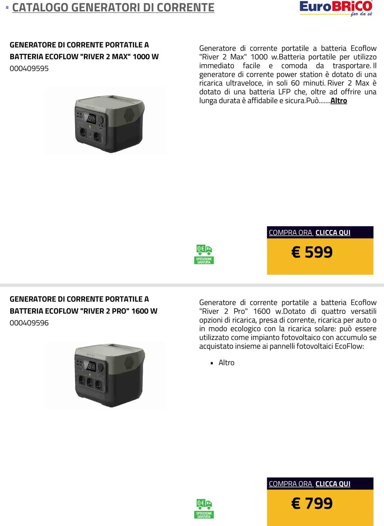 Volantino Eurobrico del 23.07.2025 | Pagina: 15 | Prodotti: Generatore, Presa, Batteria