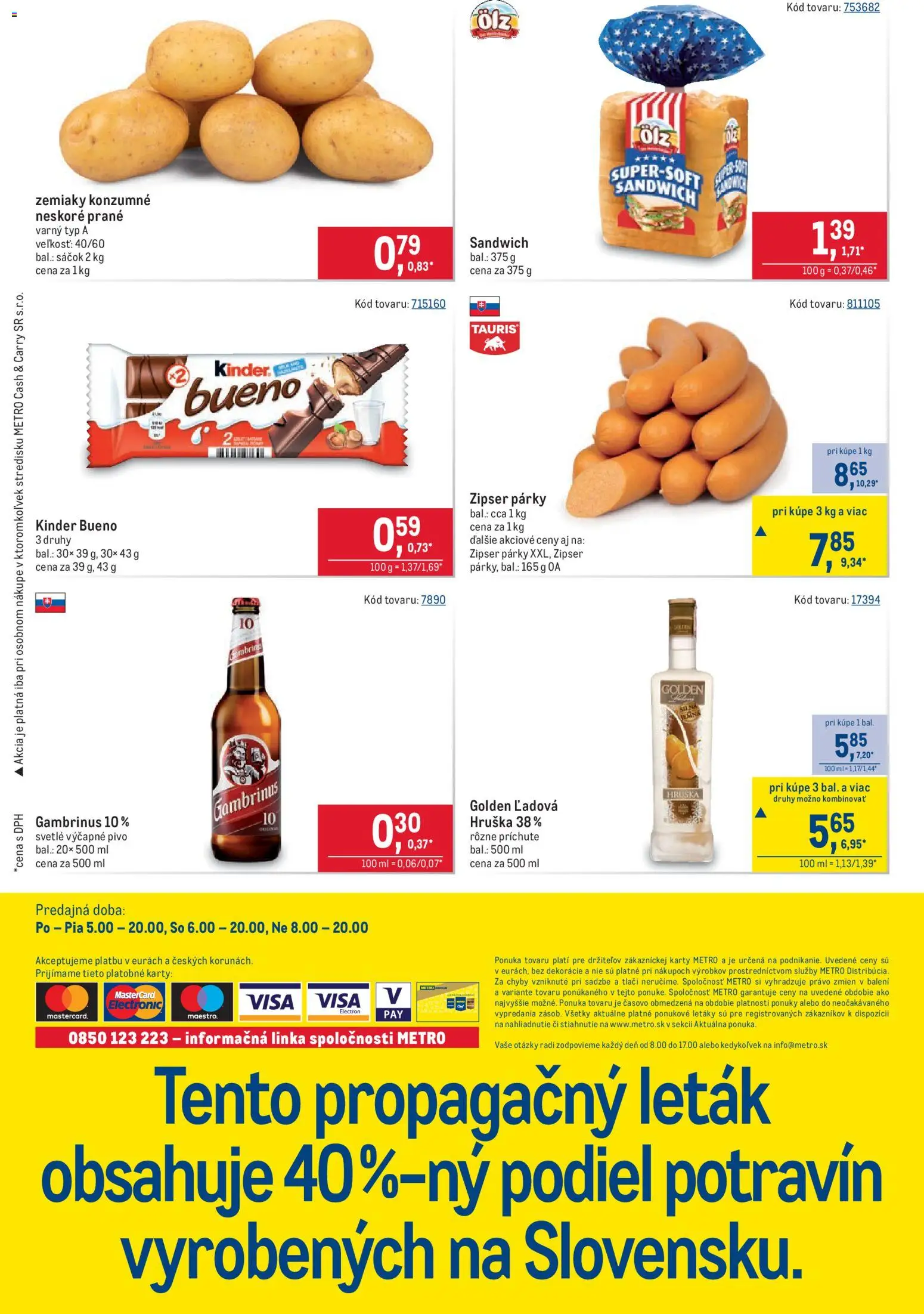 Nové Metro akcie – leták je platný od 07.10.2026 | Strana: 40 | Produkty: Pivo, Kinder, Zemiaky, Párky