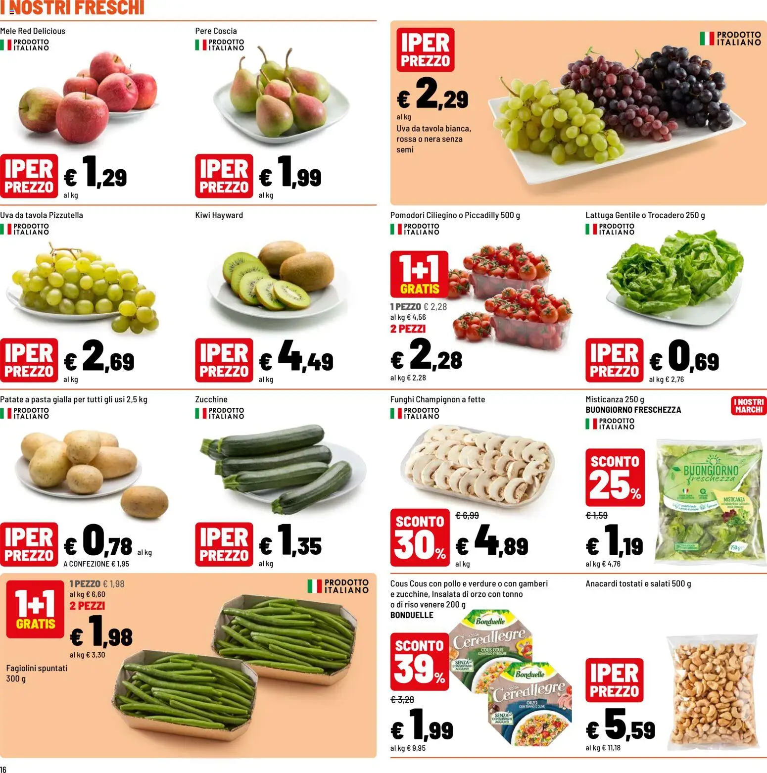 Volantino Iper del 31/08/2026 | Pagina: 16 | Prodotti: Pollo, Insalata, Patate, Funghi