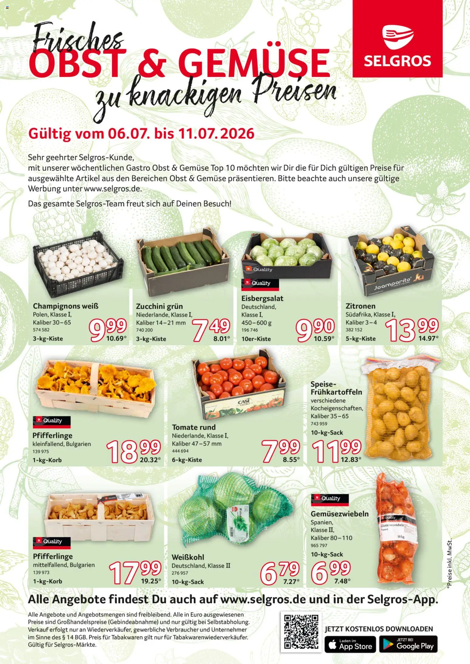Selgros Obst & Gemüse – gültig ab 06.07.2026 | Seite: 1 | Produkte: Top, Obst, Pfifferlinge, Zucchini