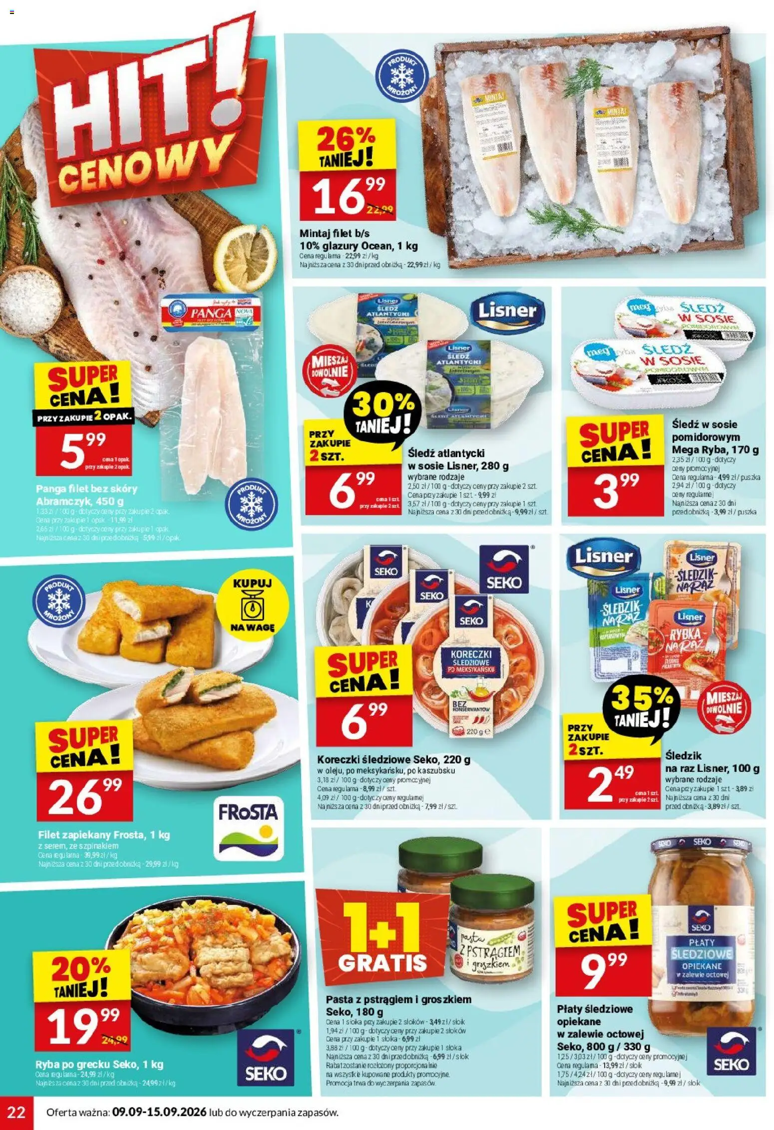 Twój Market gazetka od 09.09.2026 | Strona: 22 | Produkty: Frosta, Mintaj, Filet, Koreczki śledziowe