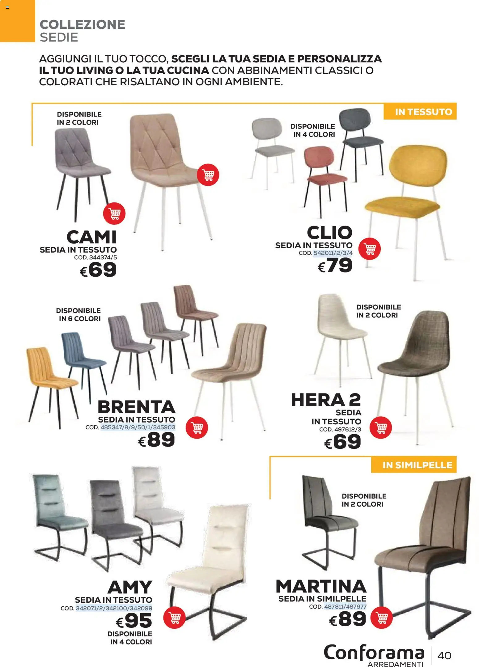 Volantino Conforama del 22/06/2026 | Pagina: 40 | Prodotti: Sedia