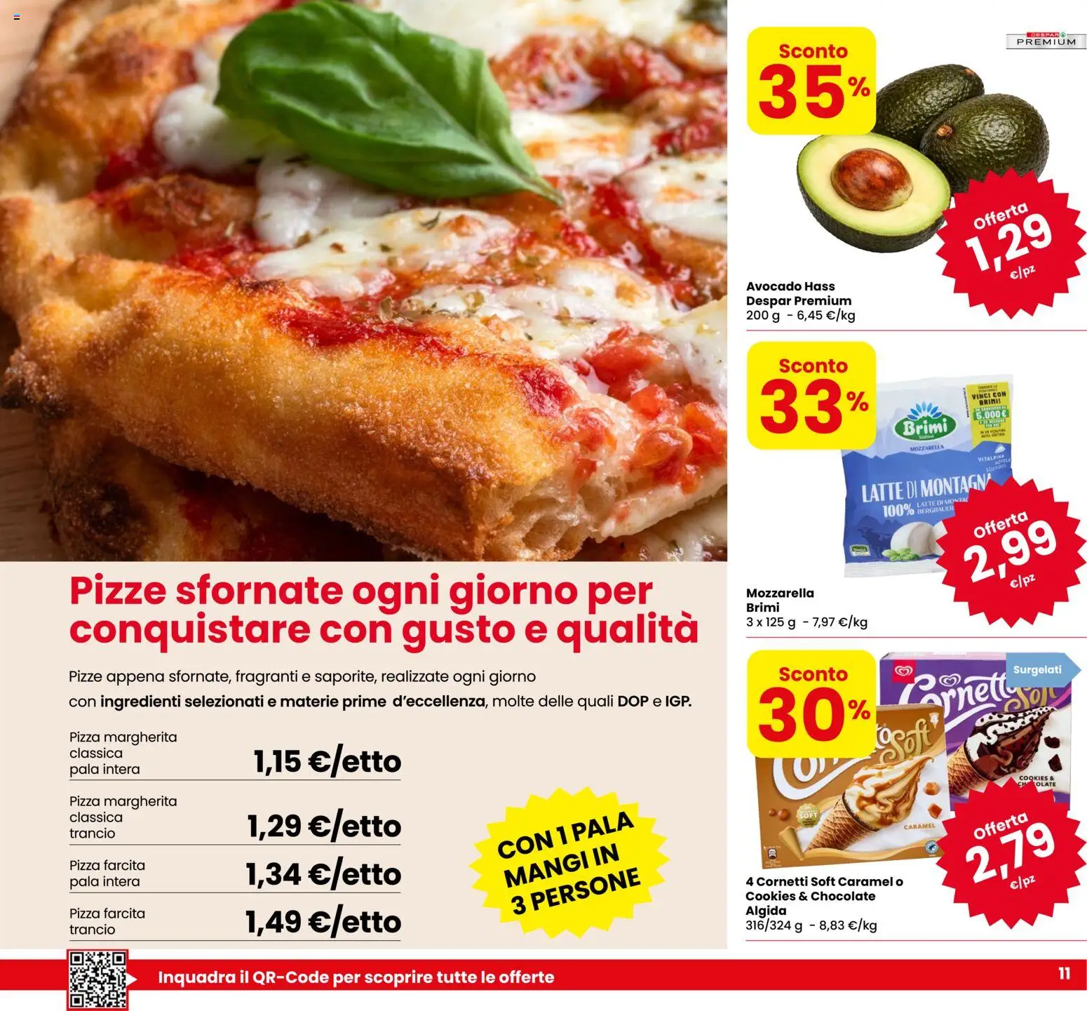 Volantino Eurospar del 20/08/2026 | Pagina: 11 | Prodotti: Pizza, Avocado, Mozzarella, Ingredienti