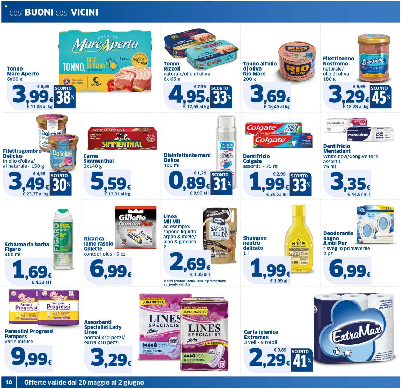 Volantino SIGMA del 20.05.2026 | Pagina: 10 | Prodotti: Pannolini, Schiuma da barba, Dentifricio, Pampers