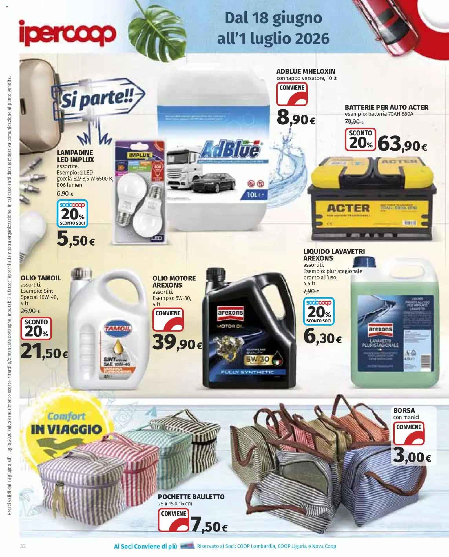 Volantino Ipercoop del 18.06.2026 | Pagina: 32 | Prodotti: Olio motore, Olio, Borsa, Batterie