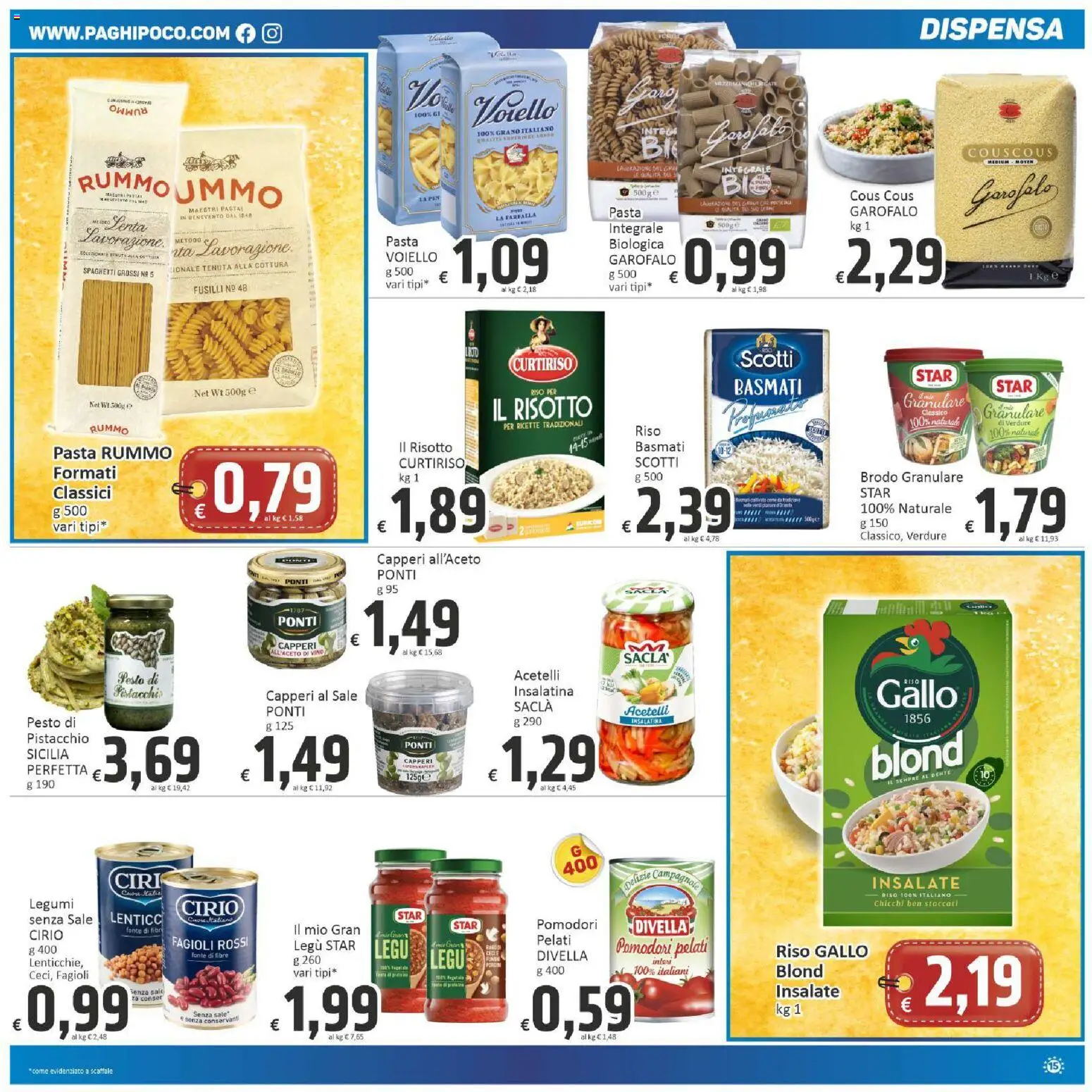 Volantino Paghi Poco del 21/07/2026 | Pagina: 15 | Prodotti: Riso, Fagioli, Pasta, Fusilli