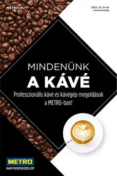 Metro - Mindenünk a kávé - amely érvényes a következő dátumtól: 2025.10.01.