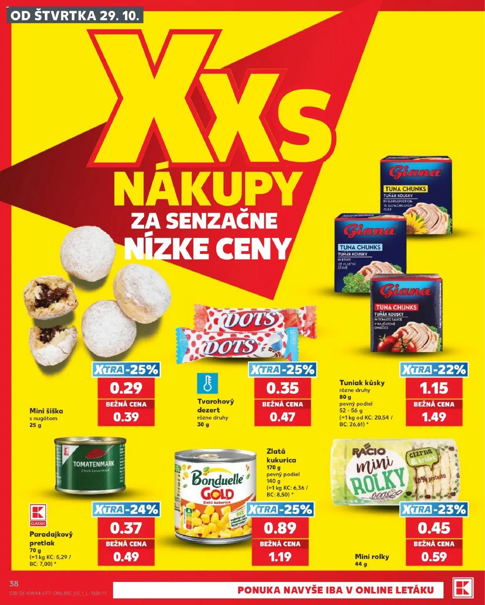 Nové Kaufland akcie – leták je platný od 29.10.2026 | Strana: 38 | Produkty: Olej, Tuniak, Kukurica, Šiška